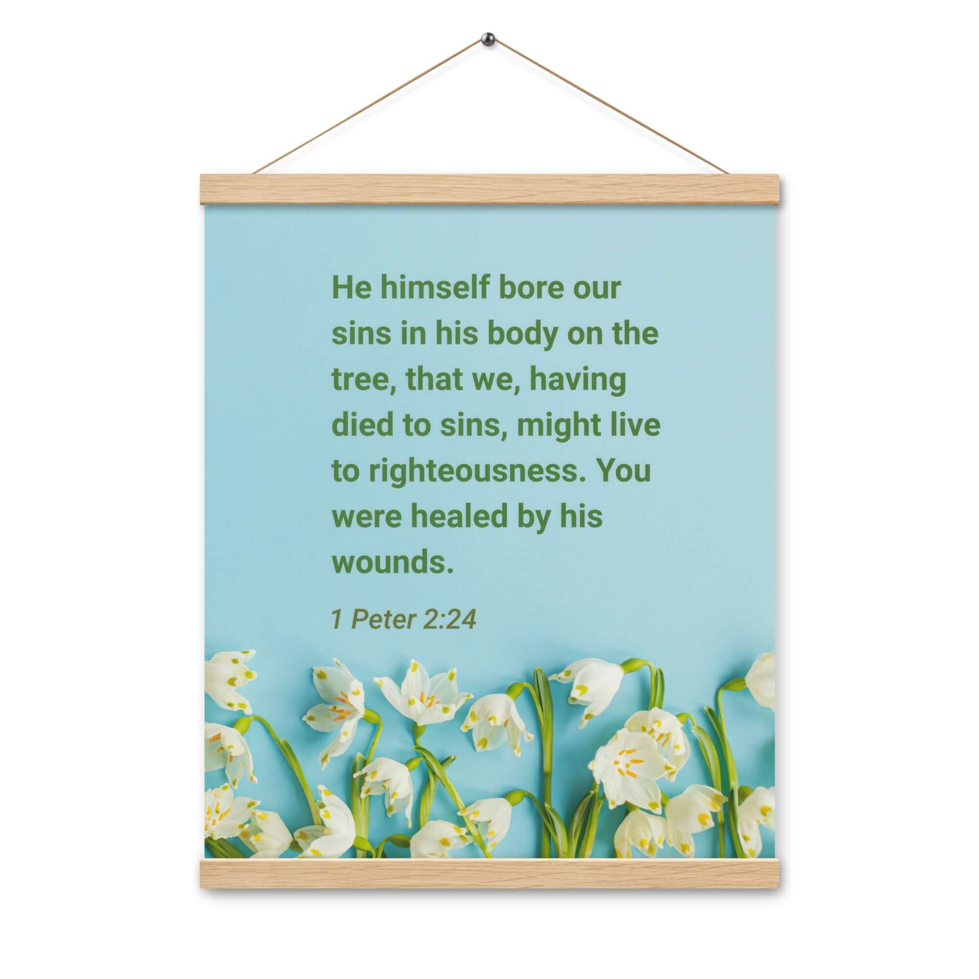 1 Peter 2:24 Bible Verse, healed by His wounds Enhanced Matte Paper Poster With Hanger Wall Art