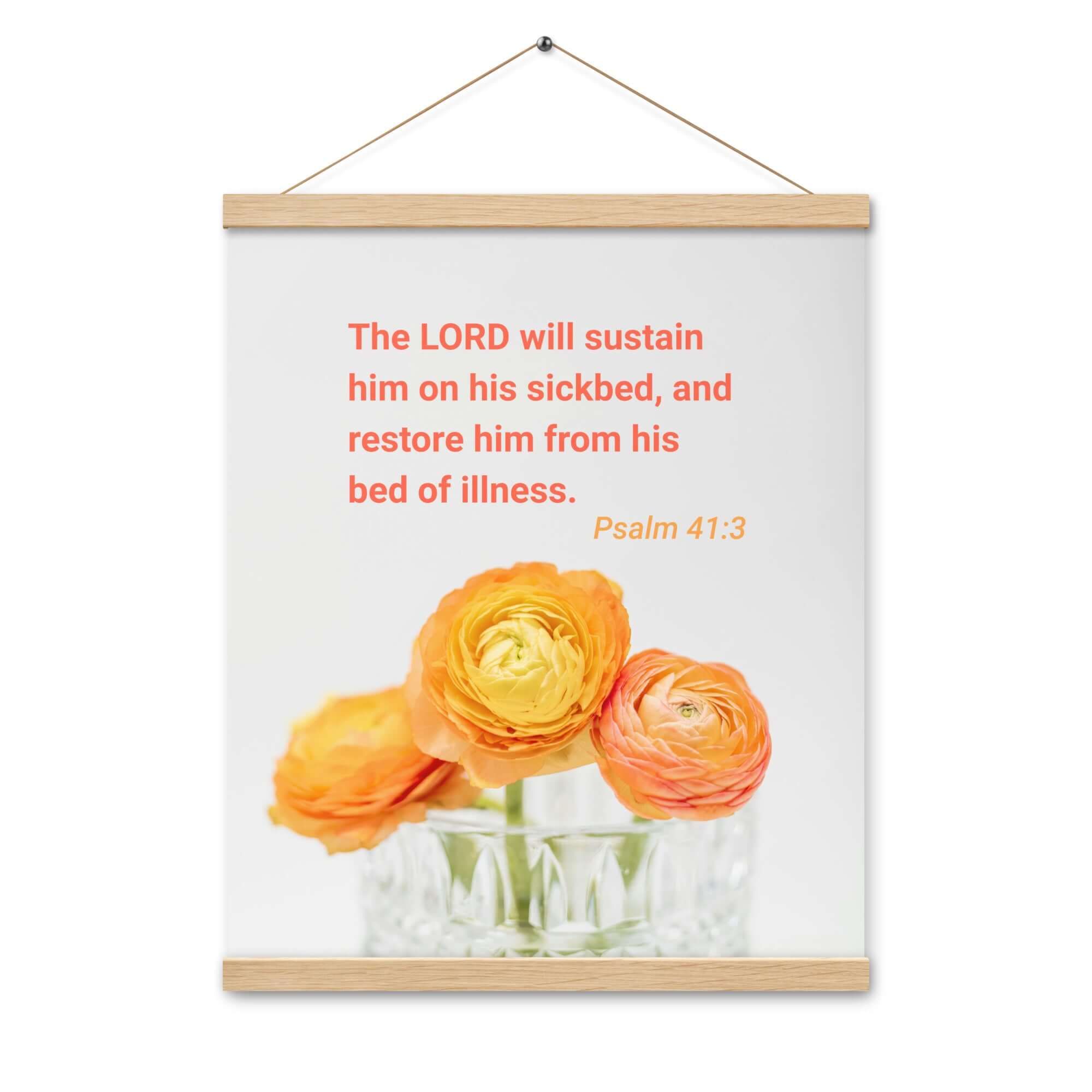 Psalm 41:3 Bible Verse, LORD will sustain Enhanced Matte Paper Poster With Hanger Wall Art
