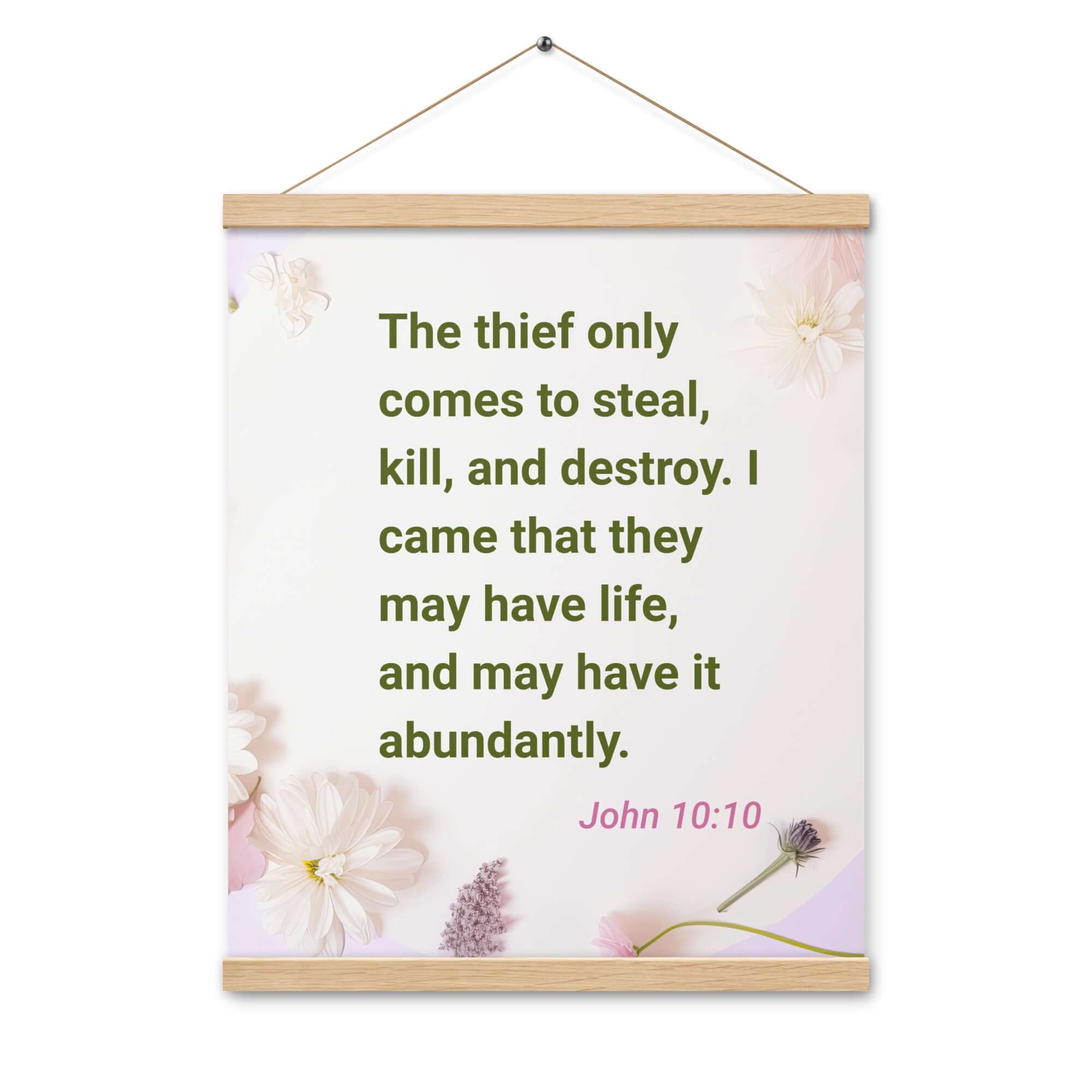 John 10:10 Bible Verse, Abundant Life Enhanced Matte Paper Poster With Hanger Wall Art