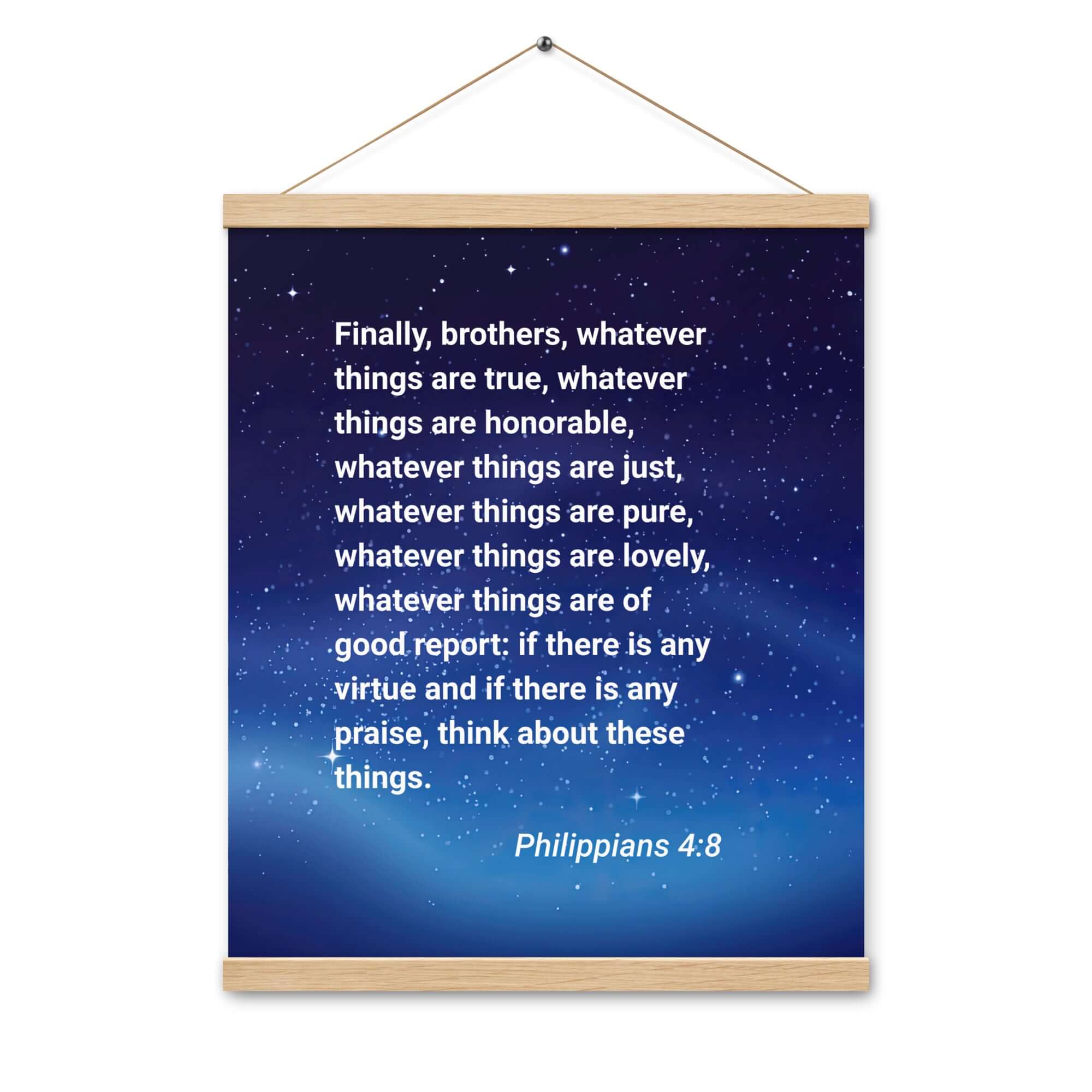 Philippians 4:8 Bible Verse, Think these things Enhanced Matte Paper Poster With Hanger Wall Art