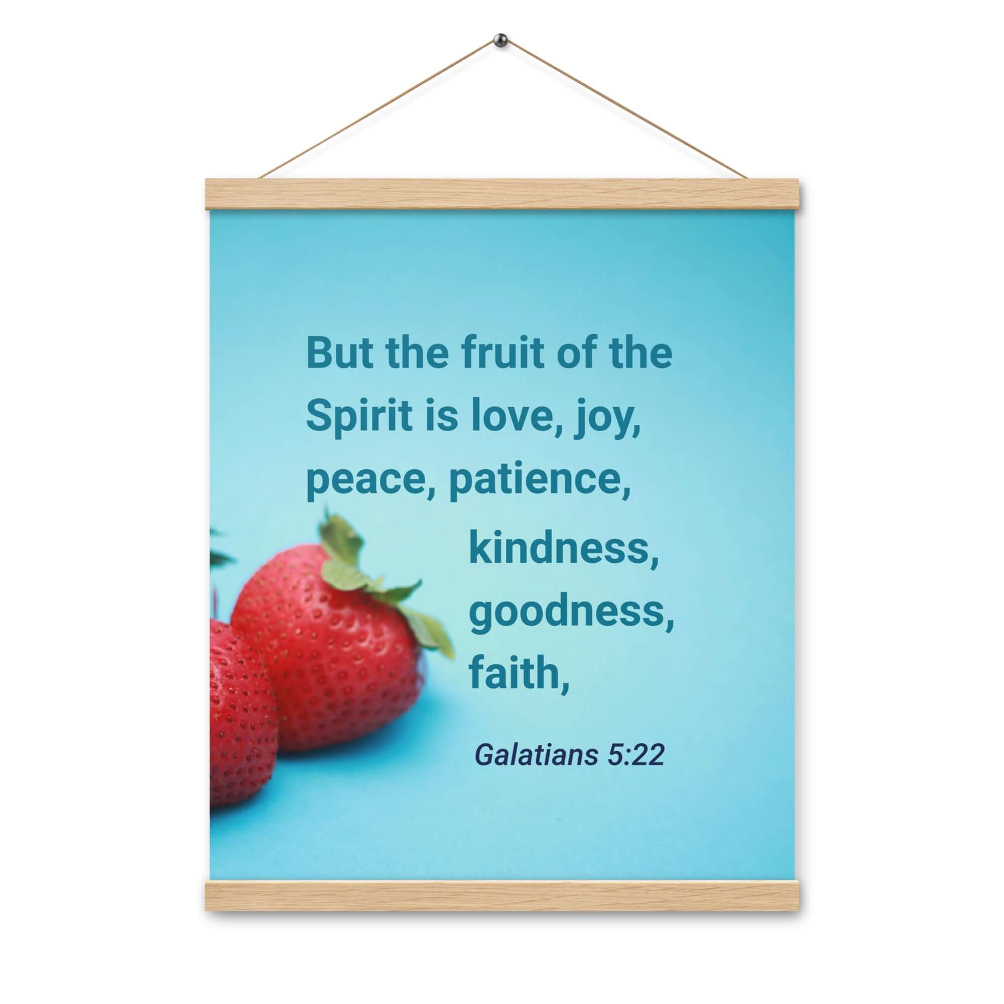 Galatians 5:22 Bible Verse, fruit of the Spirit Enhanced Matte Paper Poster With Hanger Wall Art
