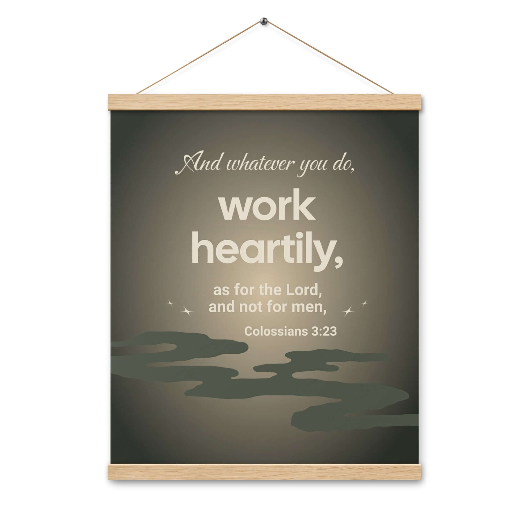 Colossians 3:23 Bible Verse, as for the Lord Enhanced Matte Paper Poster With Hanger Wall Art