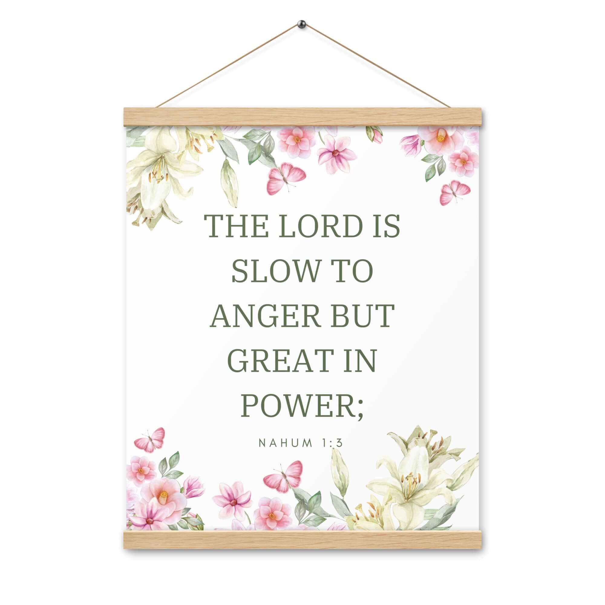 Nahum 1:3 Bible Verse, slow to anger Enhanced Matte Paper Poster With Hanger Wall Art
