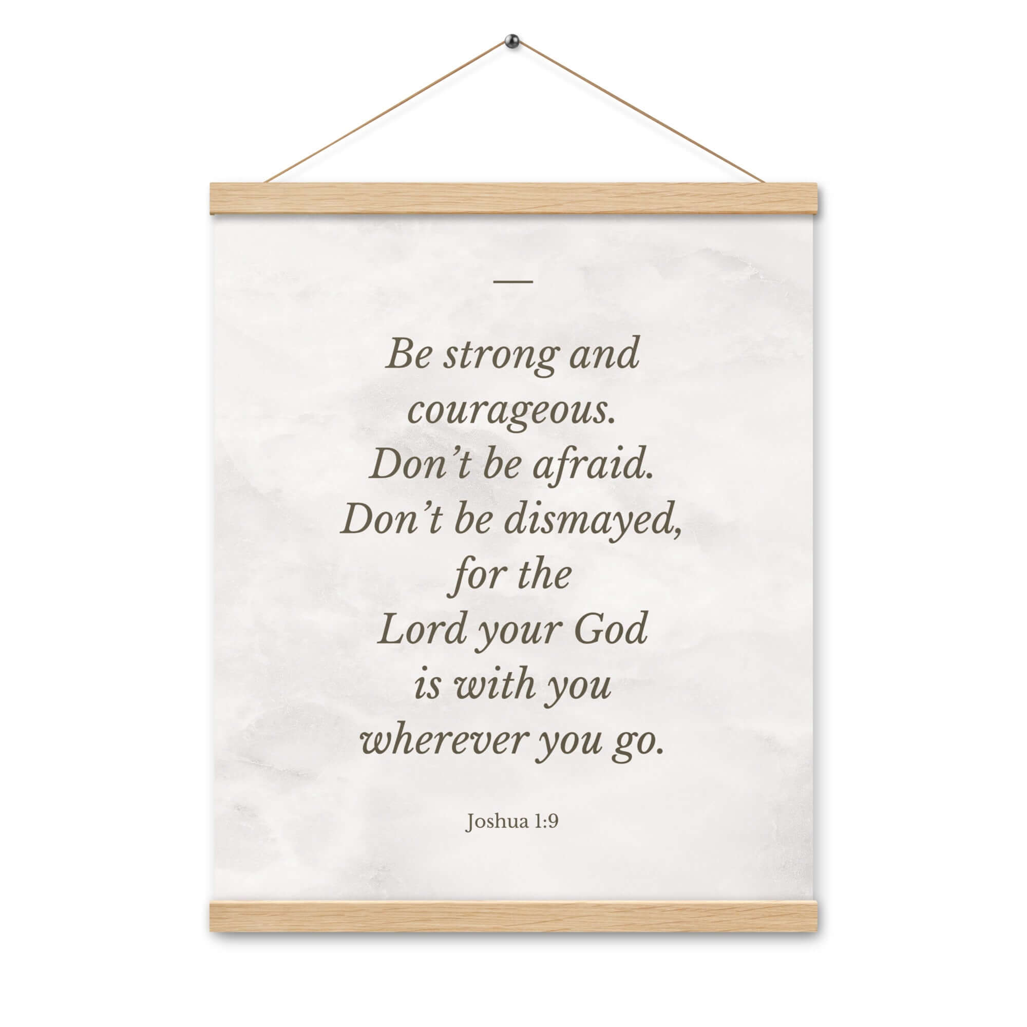 Joshua 1:9 Bible Verse, Be strong Enhanced Matte Paper Poster With Hanger Wall Art