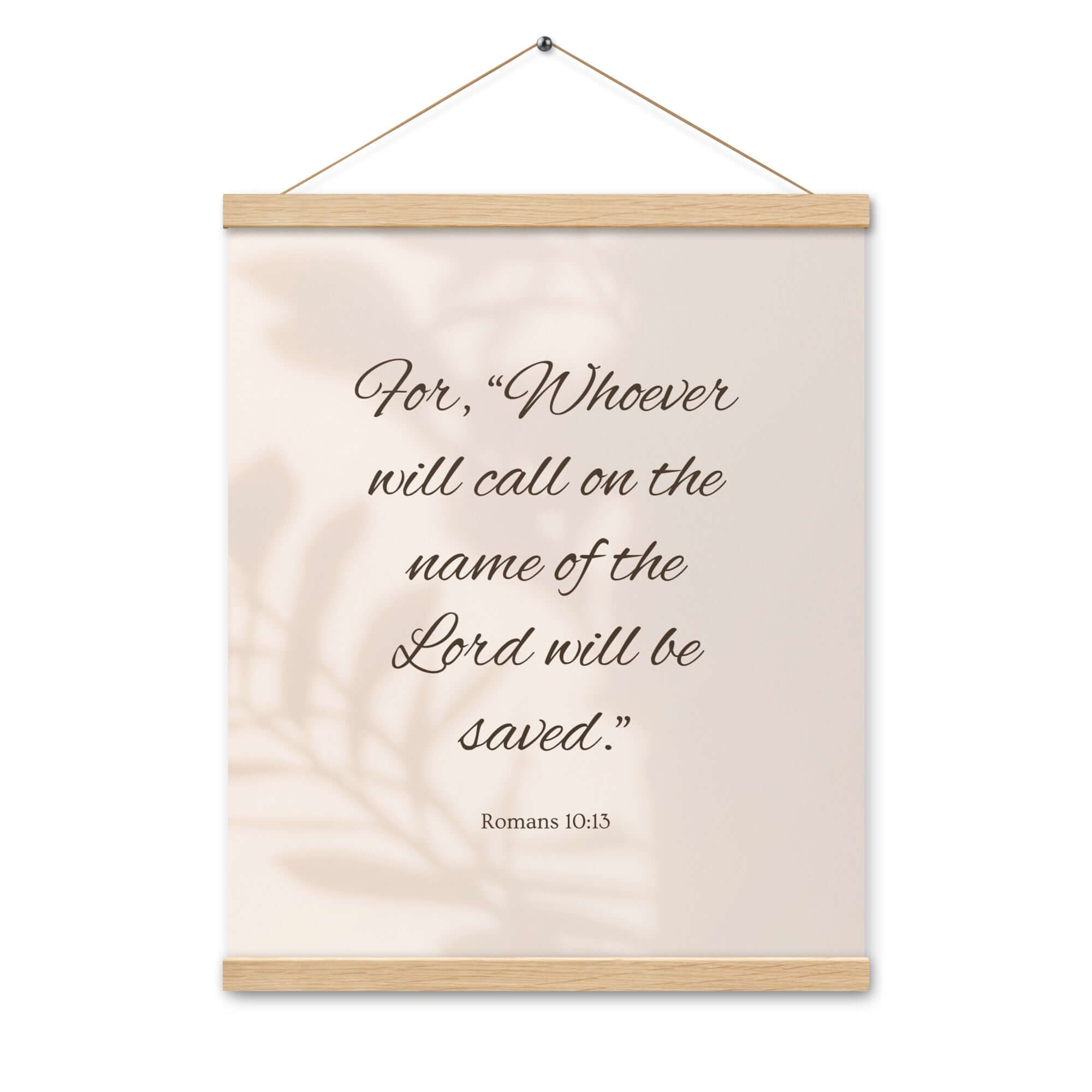 Romans 10:13 Bible Verse, Whoever Enhanced Matte Paper Poster With Hanger Wall Art