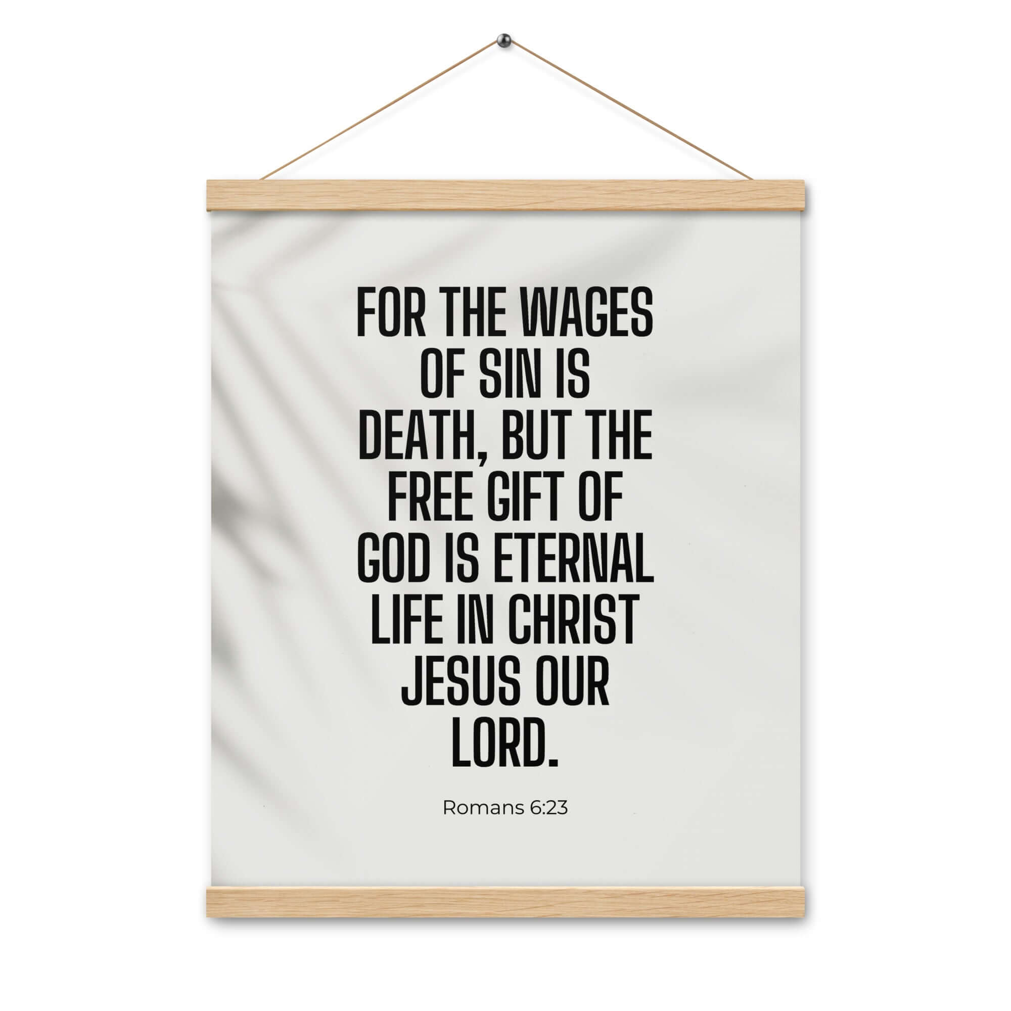 Romans 6:23 Bible Verse, eternal life Enhanced Matte Paper Poster With Hanger Wall Art
