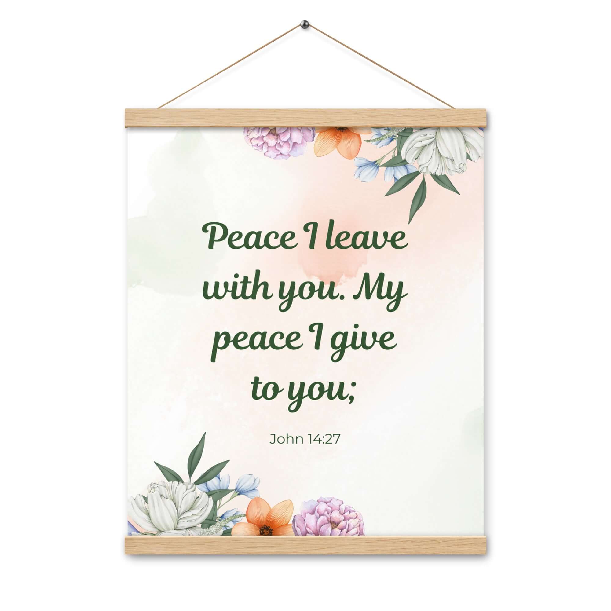 John 14:27 Bible Verse, with you Enhanced Matte Paper Poster With Hanger Wall Art
