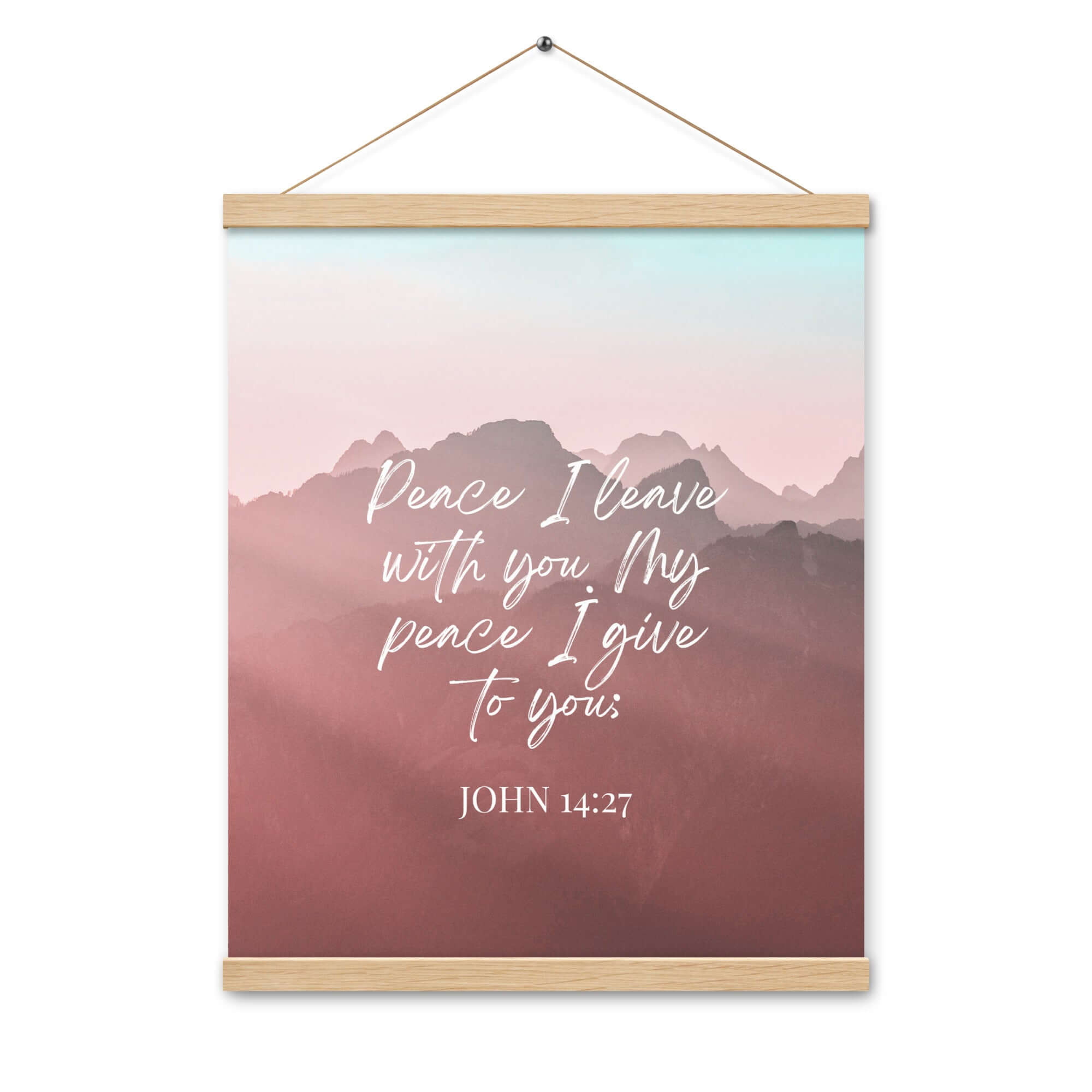John 14:27 Bible Verse, I give you Enhanced Matte Paper Poster With Hanger Wall Art