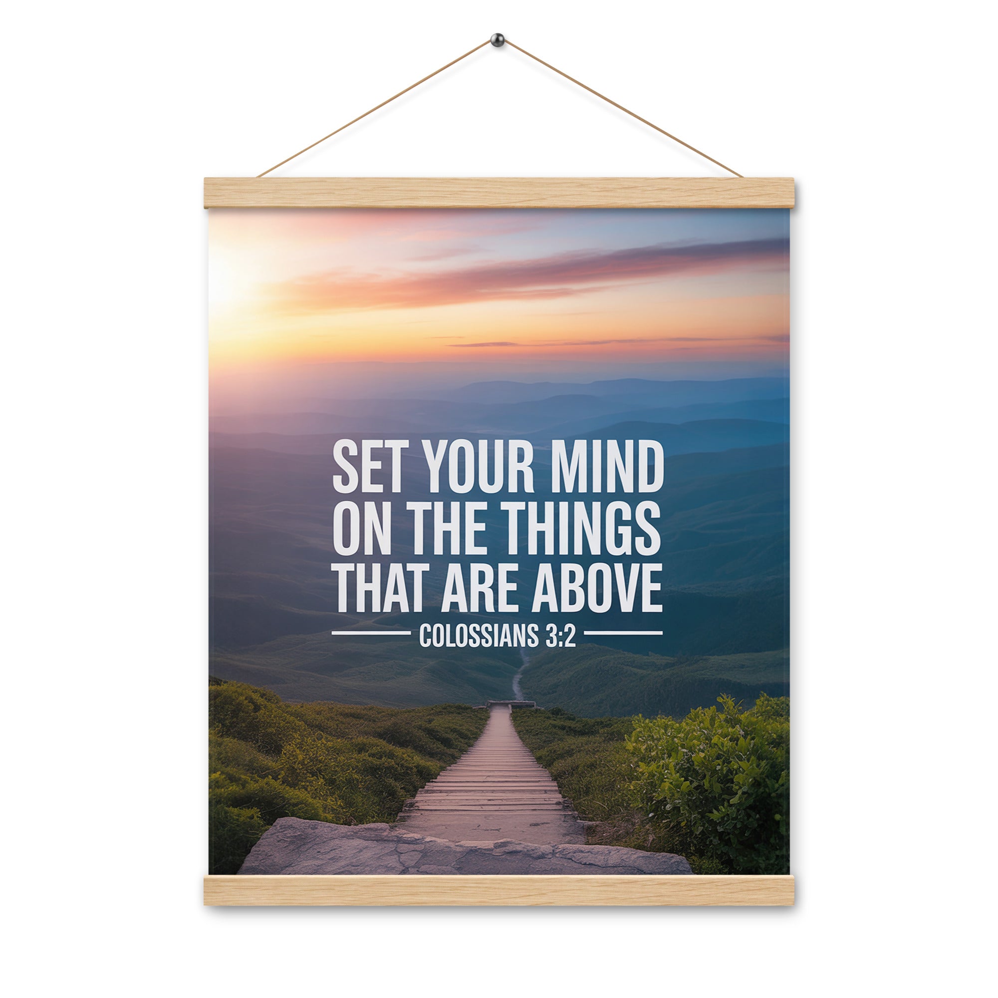 Colossians 3:2 Bible Verse your mind Enhanced Matte Paper Poster With Hanger