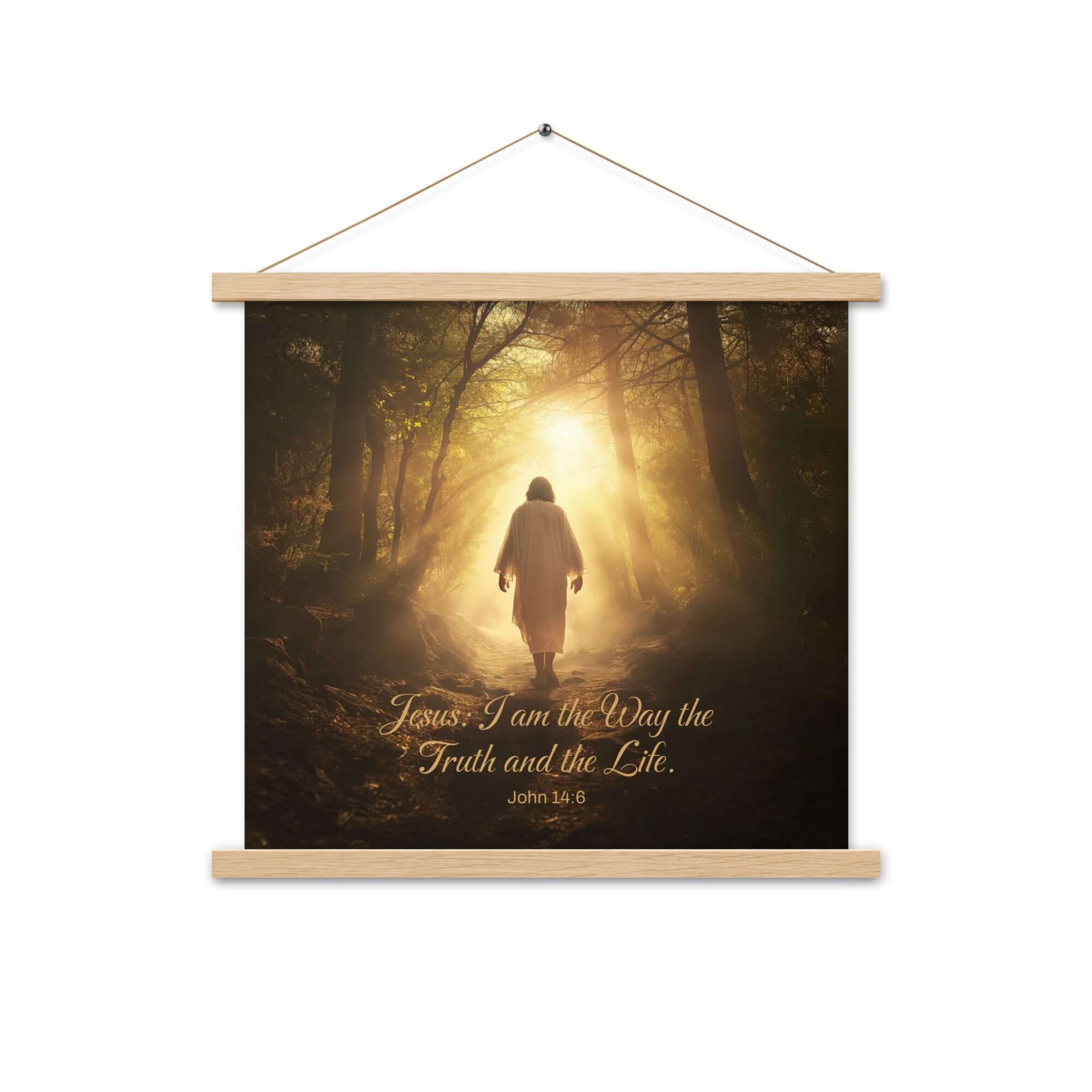 John 14:6 Bible Verse, Forest Image Enhanced Matte Paper Poster With Hanger Wall Art Oak 18″×18″