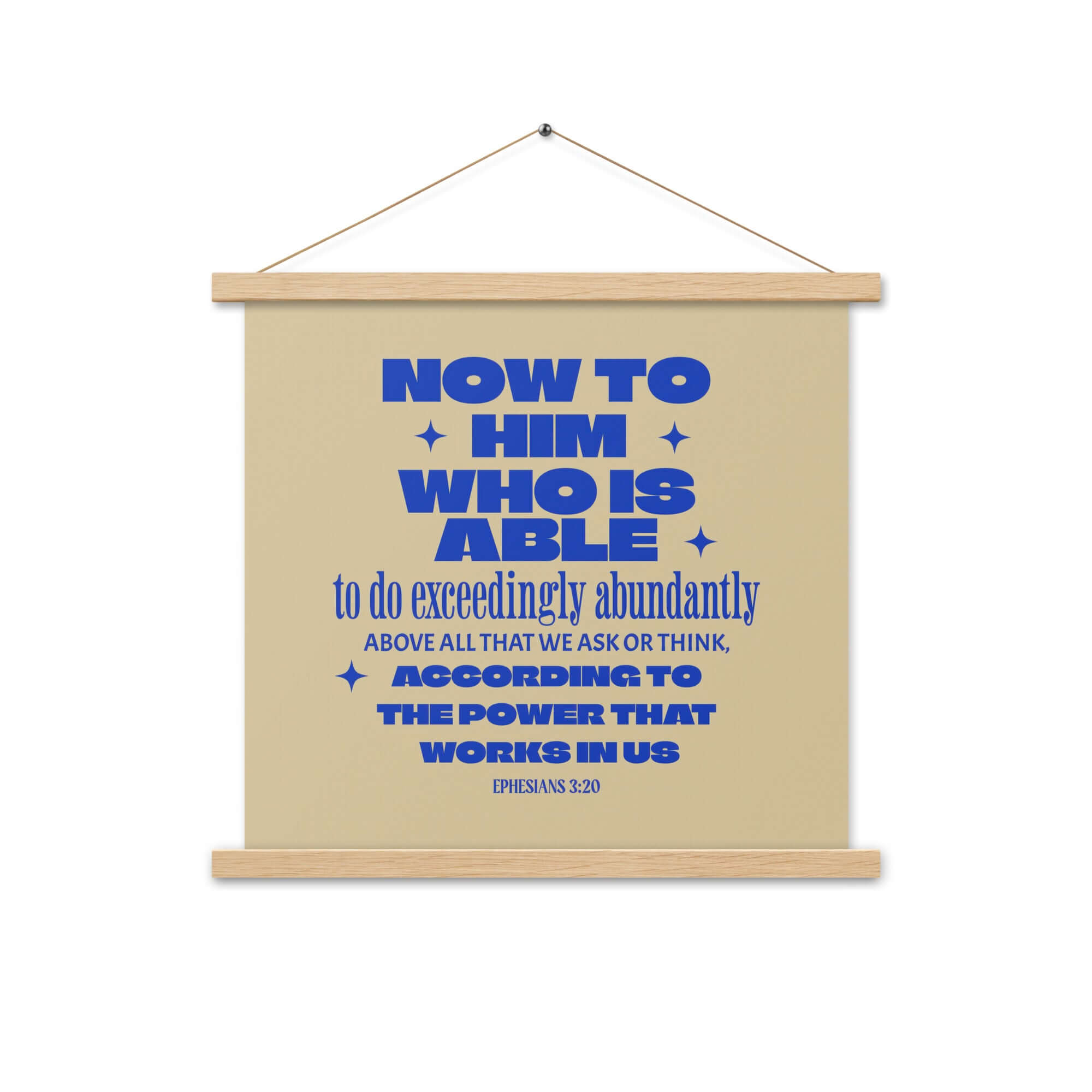 Ephesians 3:20 Bible Verse, power in us Enhanced Matte Paper Poster With Hanger Wall Art Oak 18″×18″