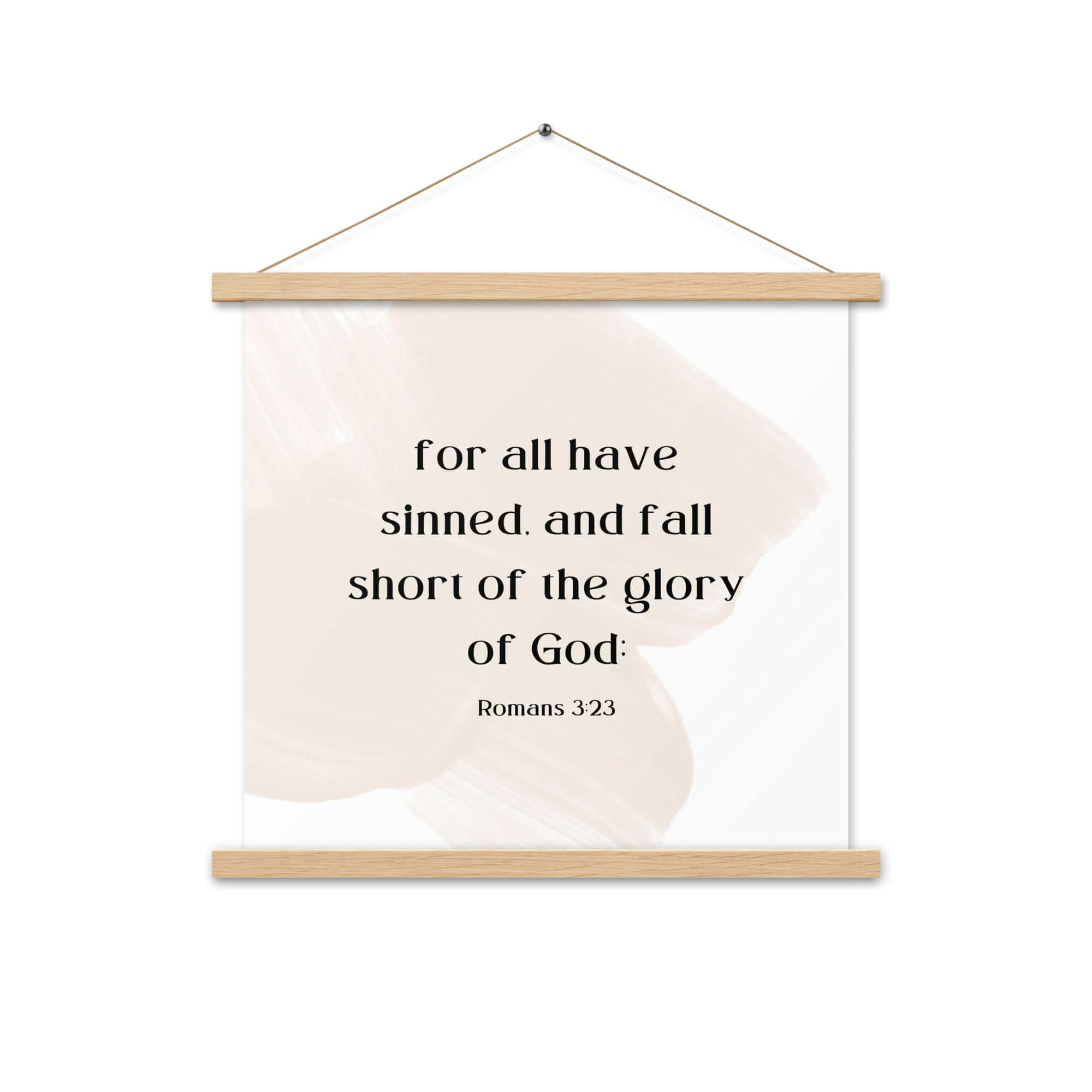 Romans 3:23 Bible Verse, fall short Enhanced Matte Paper Poster With Hanger Wall Art Oak 18″×18″