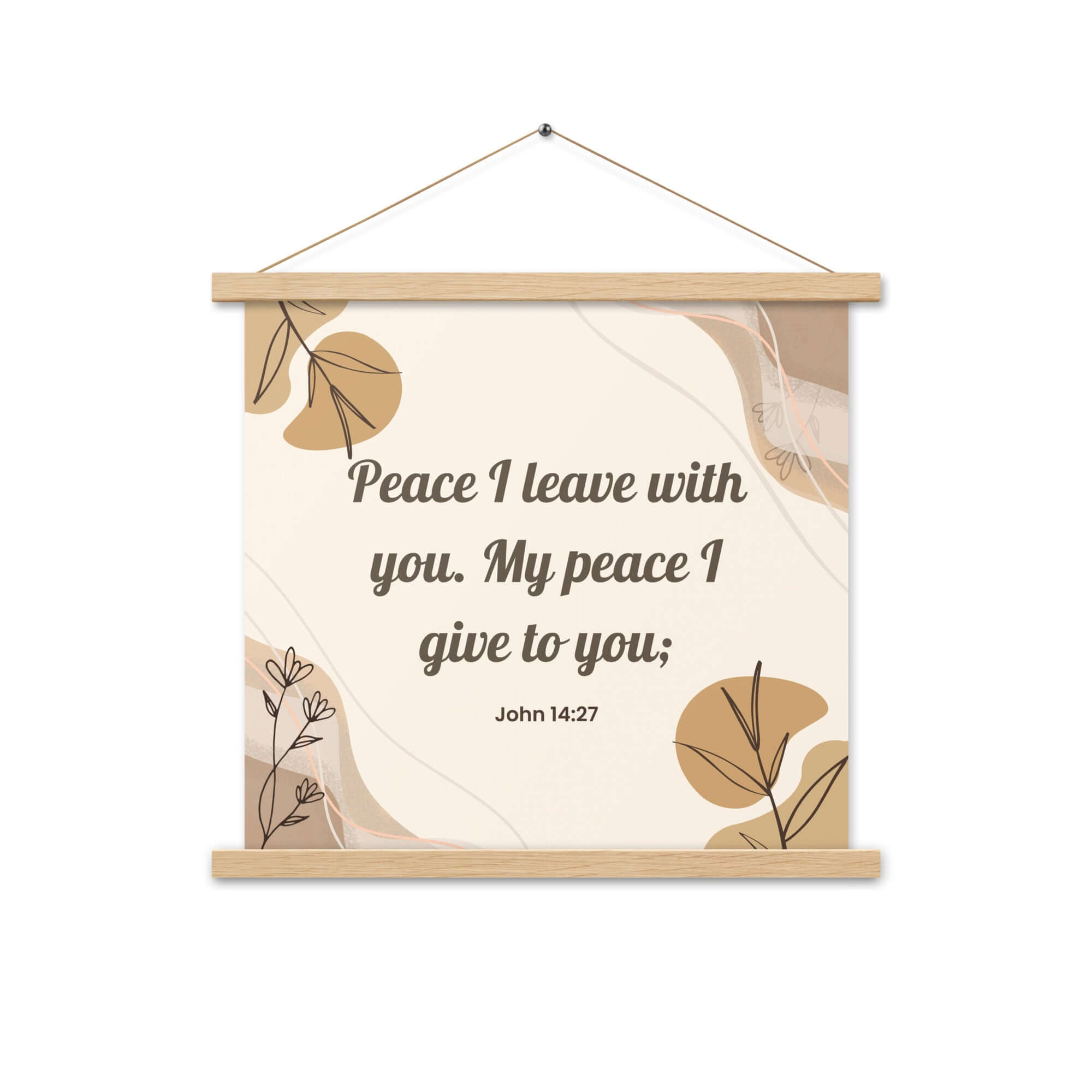 John 14:27 Bible Verse, Peace I Enhanced Matte Paper Poster With Hanger Wall Art Oak 18″×18″