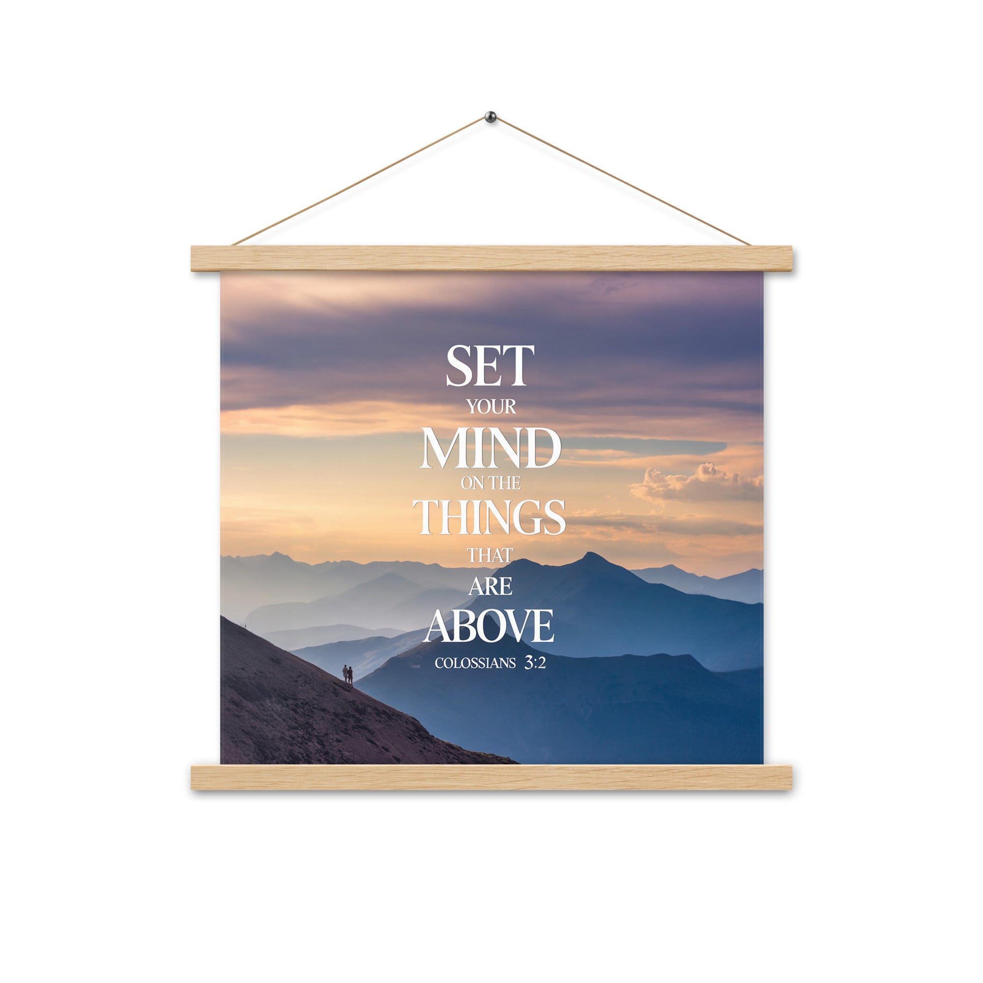 Colossians 3:2 Bible Verse things that Enhanced Matte Paper Poster With Hanger Oak 18″×18″