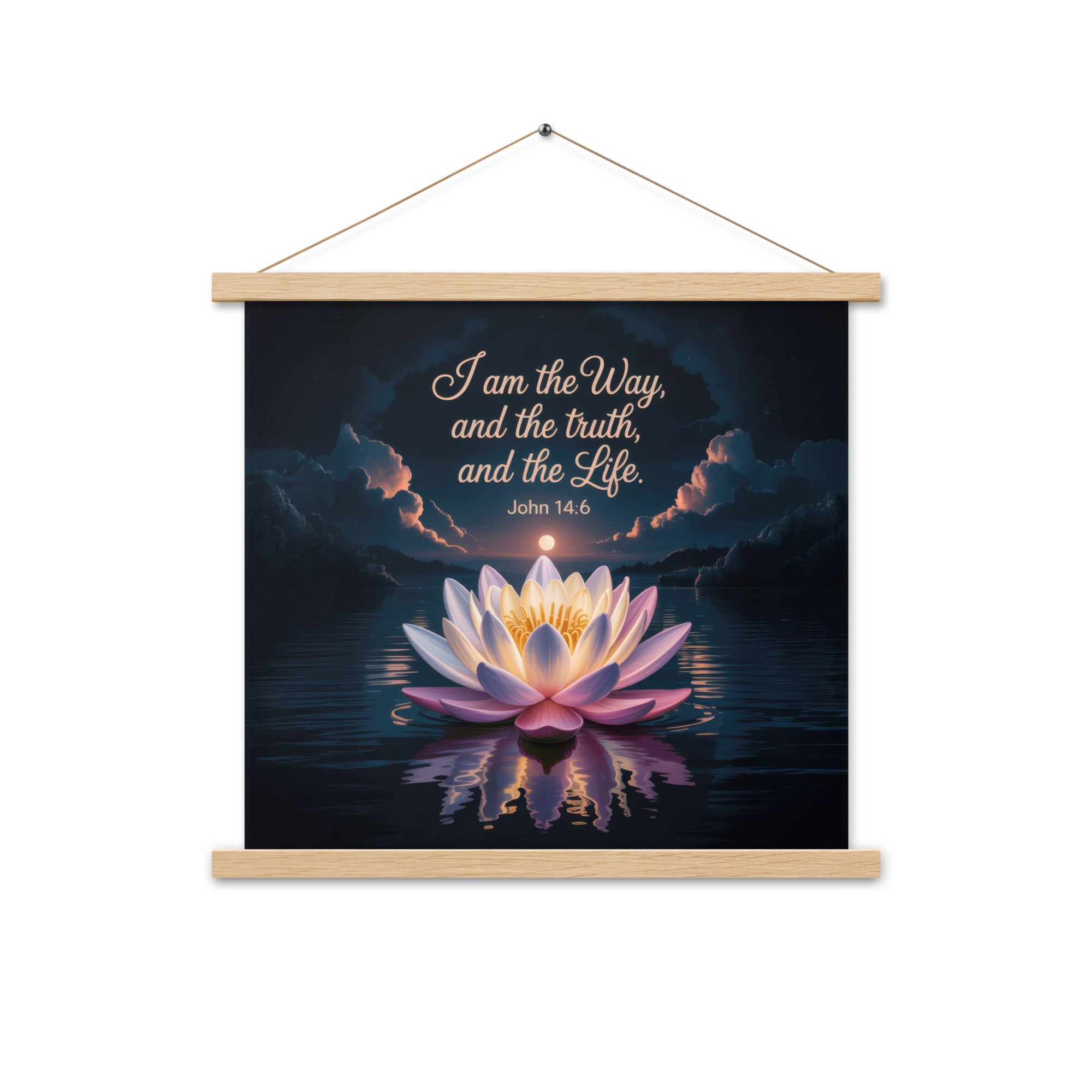 John 14:6 Bible Verse The Way Enhanced Matte Paper Poster With Hanger Oak 18″×18″
