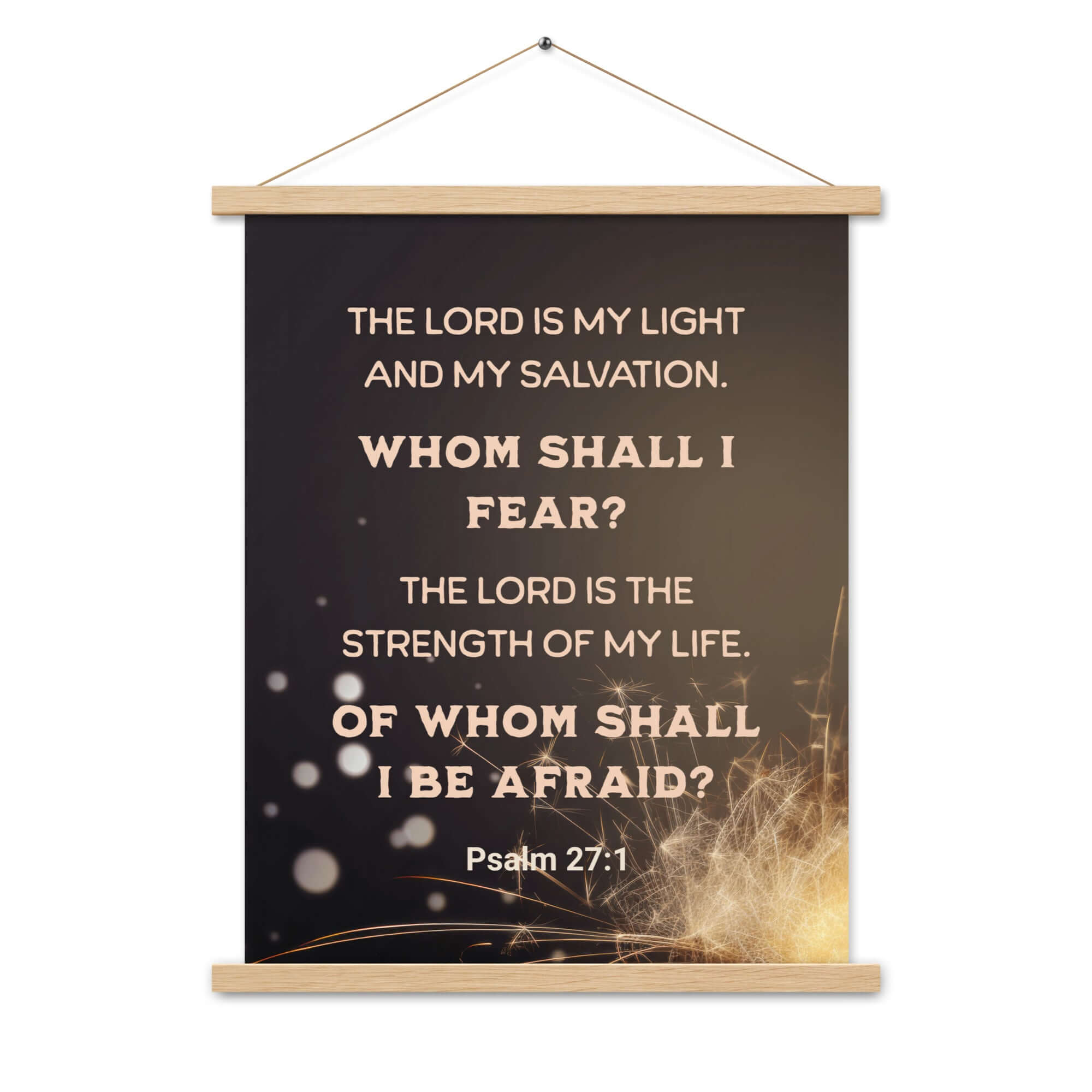 Psalm 27:1 Bible Verse, The LORD is My Light Enhanced Matte Paper Poster With Hanger Wall Art