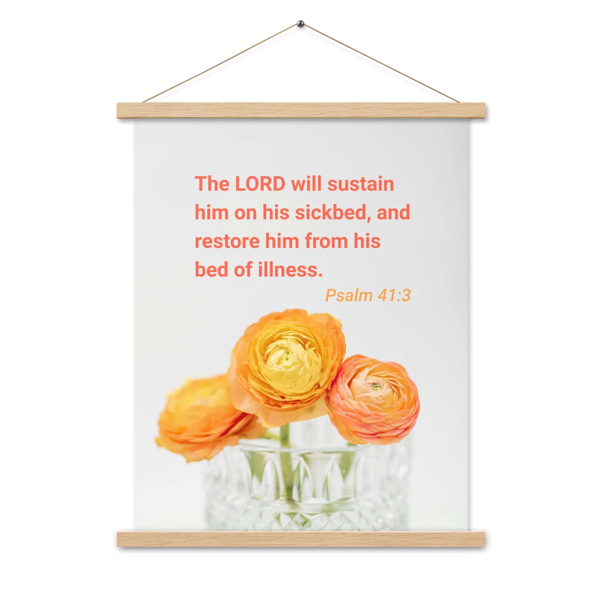 Psalm 41:3 Bible Verse, LORD will sustain Enhanced Matte Paper Poster With Hanger Wall Art