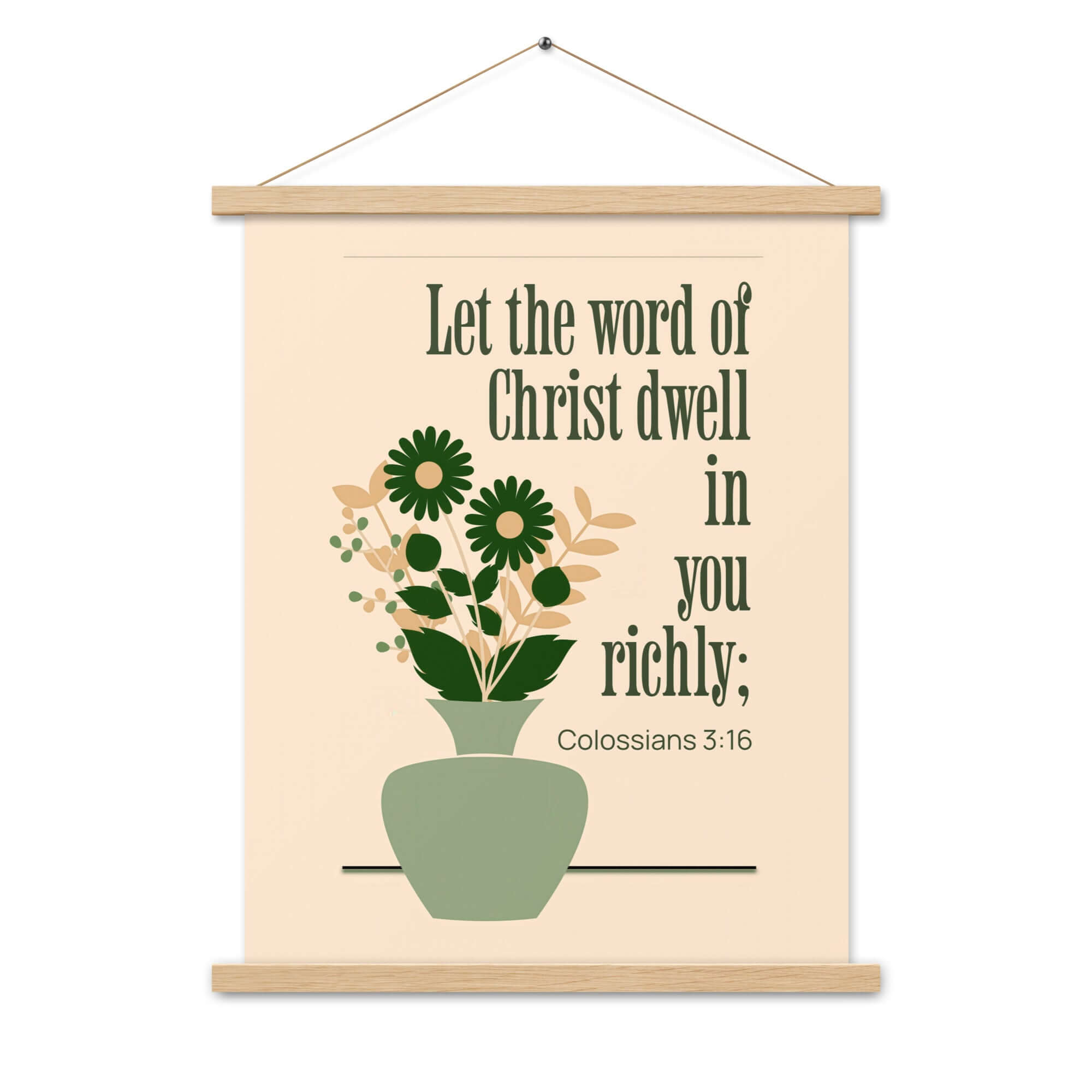 Colossians 3:16 Bible Verse, word of Christ Enhanced Matte Paper Poster With Hanger Wall Art