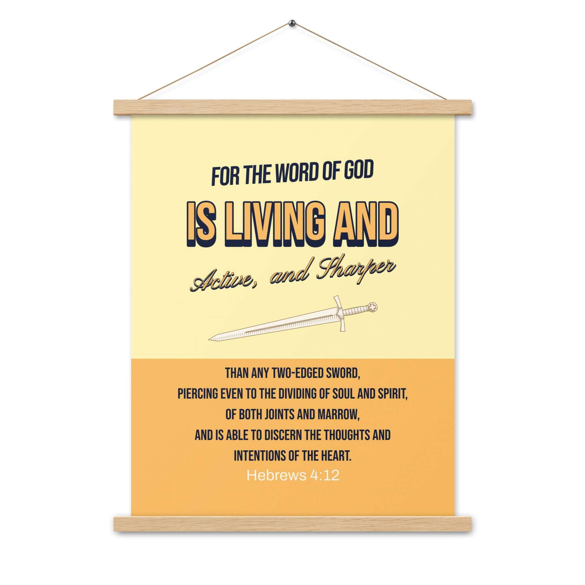 Hebrews 4:12 Bible Verse, living and active Enhanced Matte Paper Poster With Hanger Wall Art