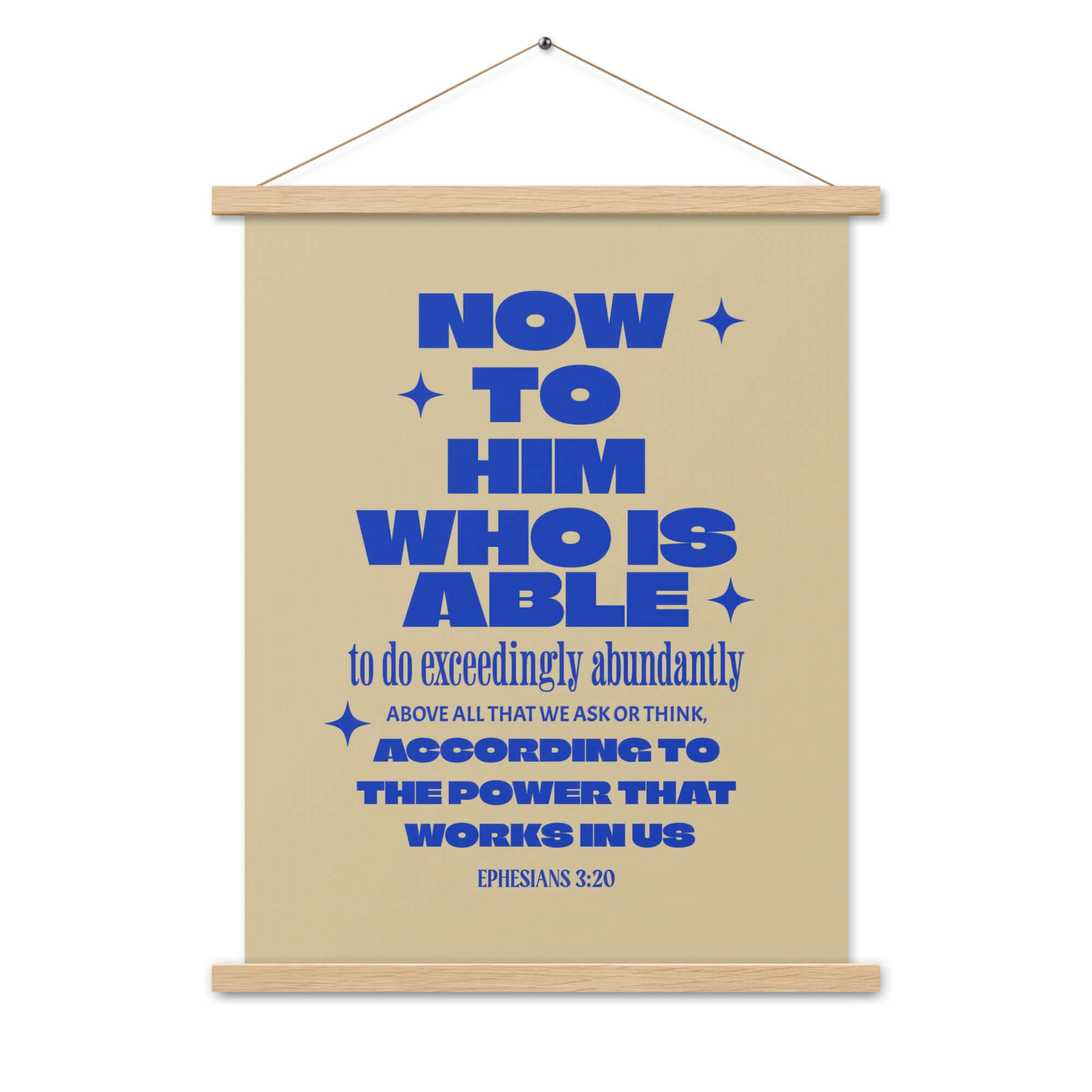 Ephesians 3:20 Bible Verse, power in us Enhanced Matte Paper Poster With Hanger Wall Art