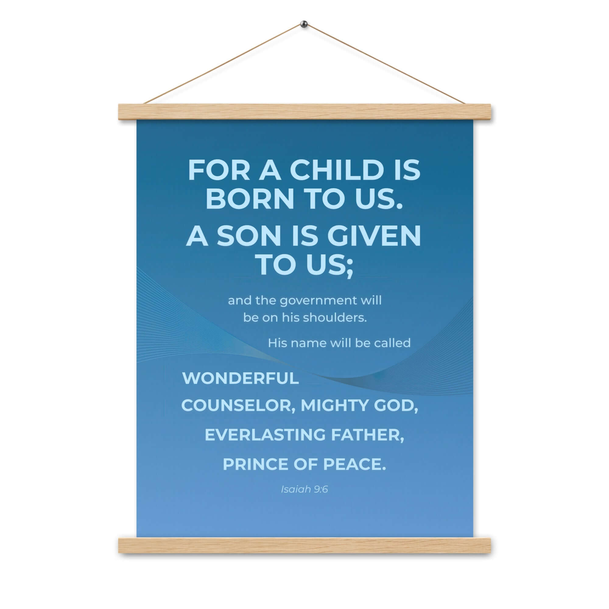Isaiah 9:6 Bible Verse, Everlasting Father Enhanced Matte Paper Poster With Hanger Wall Art