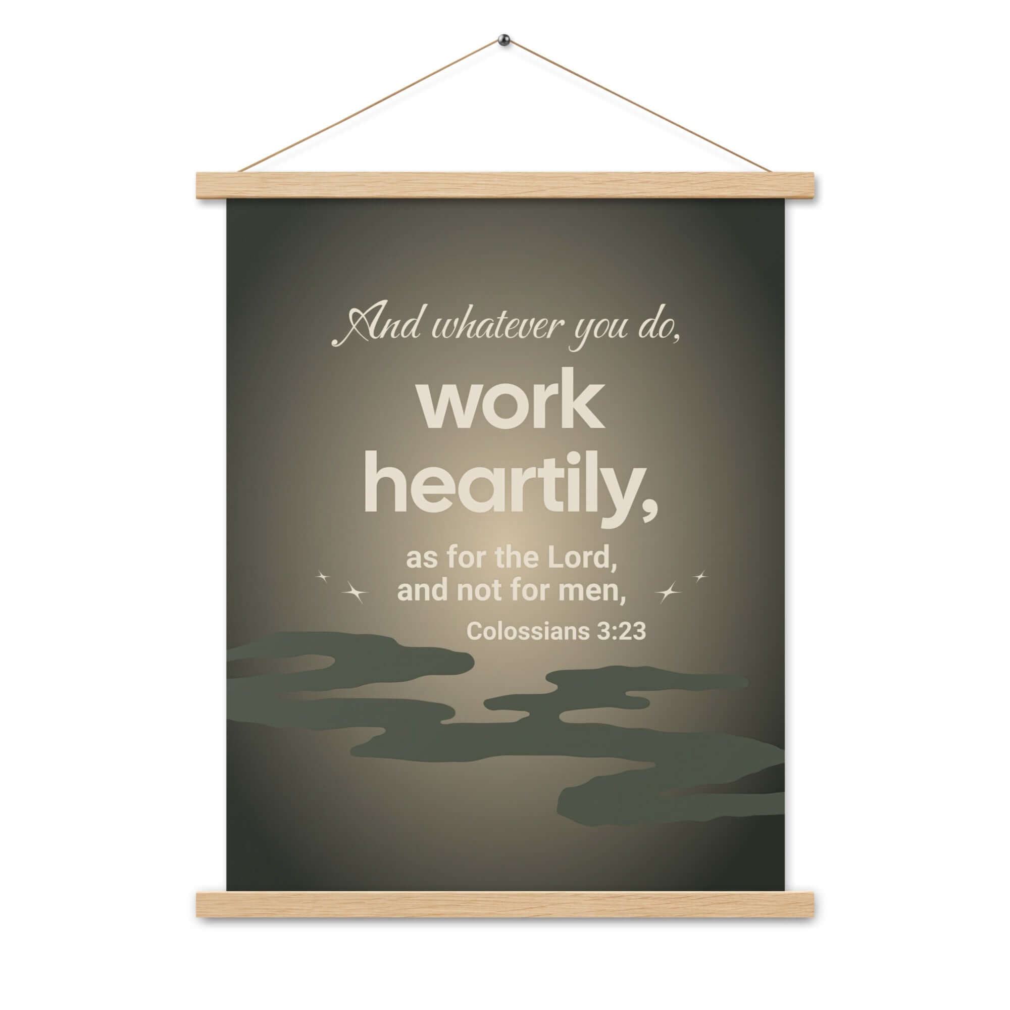 Colossians 3:23 Bible Verse, as for the Lord Enhanced Matte Paper Poster With Hanger Wall Art