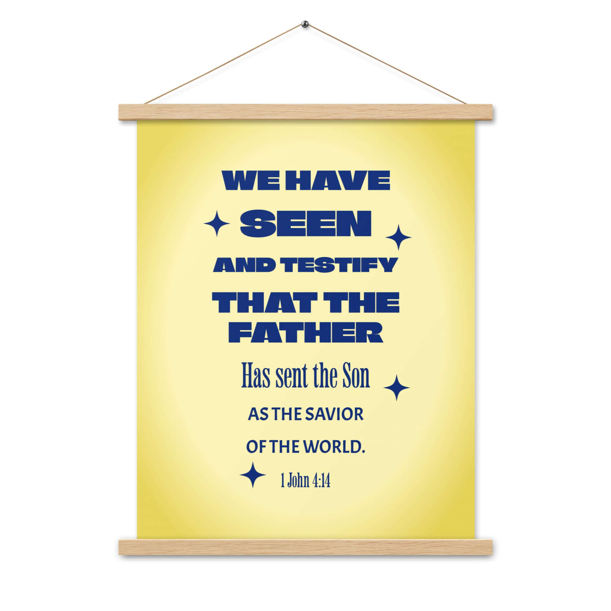 1 John 4:14 Bible Verse, Savior of the world Enhanced Matte Paper Poster With Hanger Wall Art