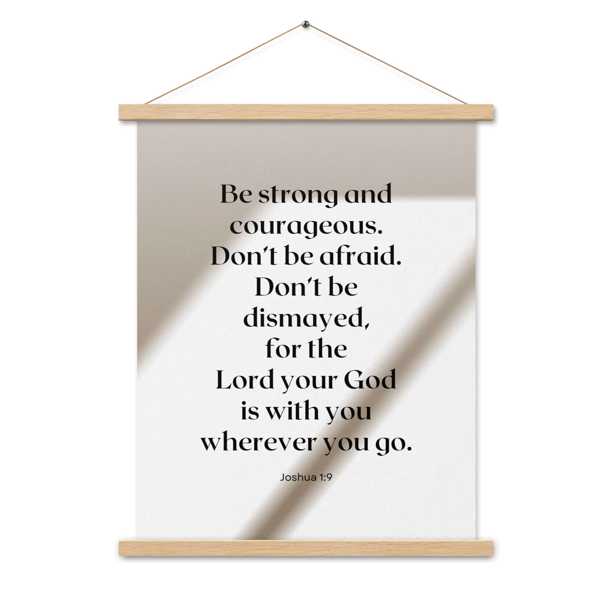 Joshua 1:9 Bible Verse, for the Lord Enhanced Matte Paper Poster With Hanger Wall Art