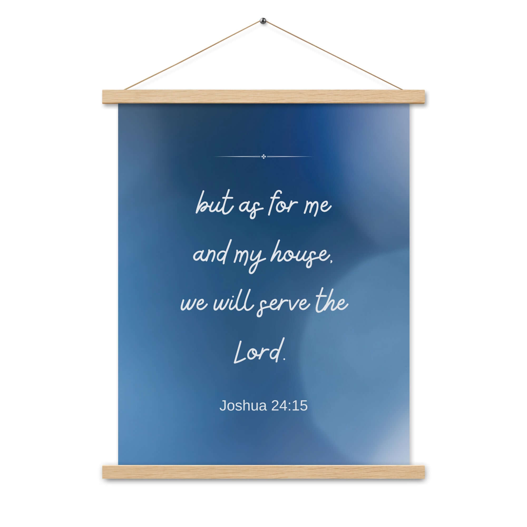 Joshua 24:15 Bible Verse, choose today Enhanced Matte Paper Poster With Hanger Wall Art