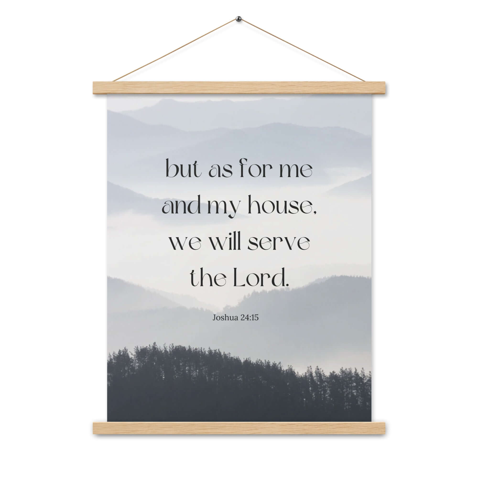 Joshua 24:15 Bible Verse, whom you Enhanced Matte Paper Poster With Hanger Wall Art