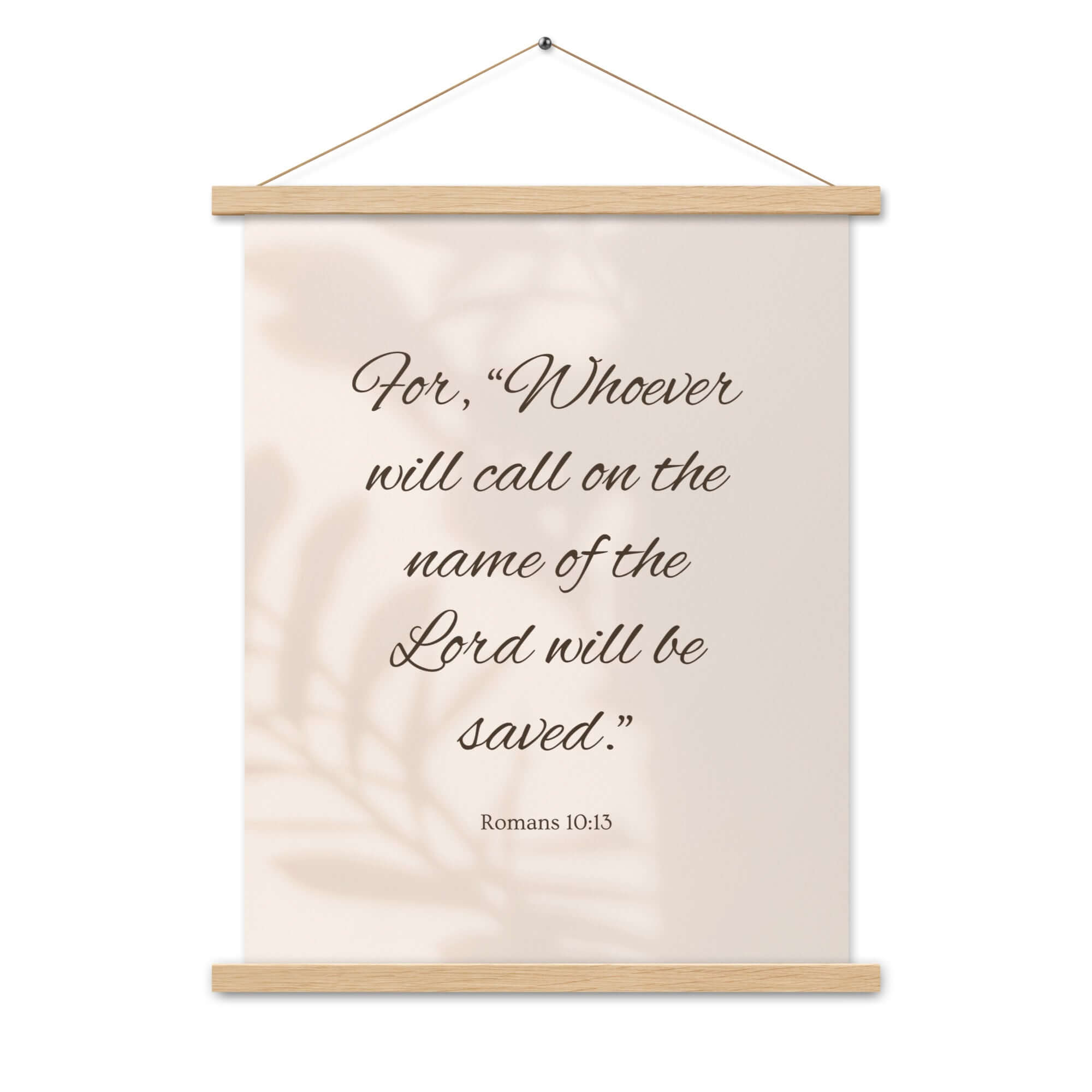 Romans 10:13 Bible Verse, Whoever Enhanced Matte Paper Poster With Hanger Wall Art