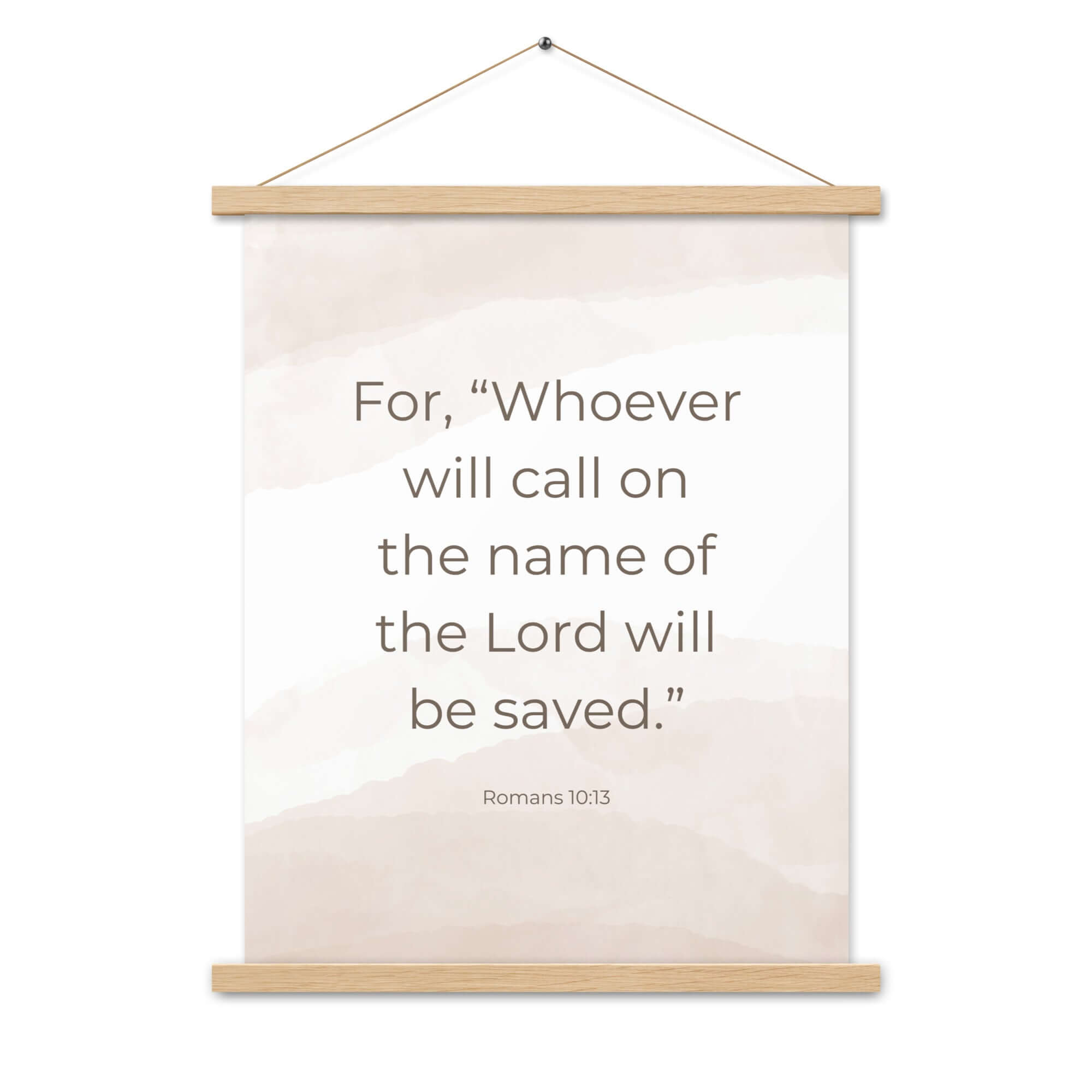 Romans 10:13 Bible Verse, the name Enhanced Matte Paper Poster With Hanger Wall Art
