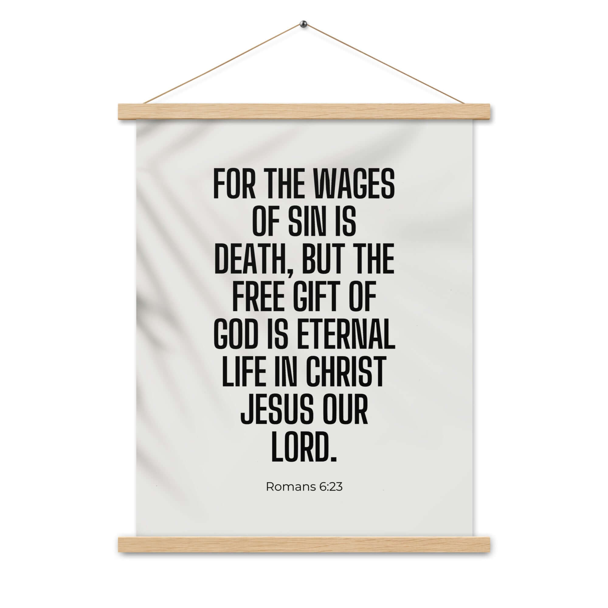 Romans 6:23 Bible Verse, eternal life Enhanced Matte Paper Poster With Hanger Wall Art