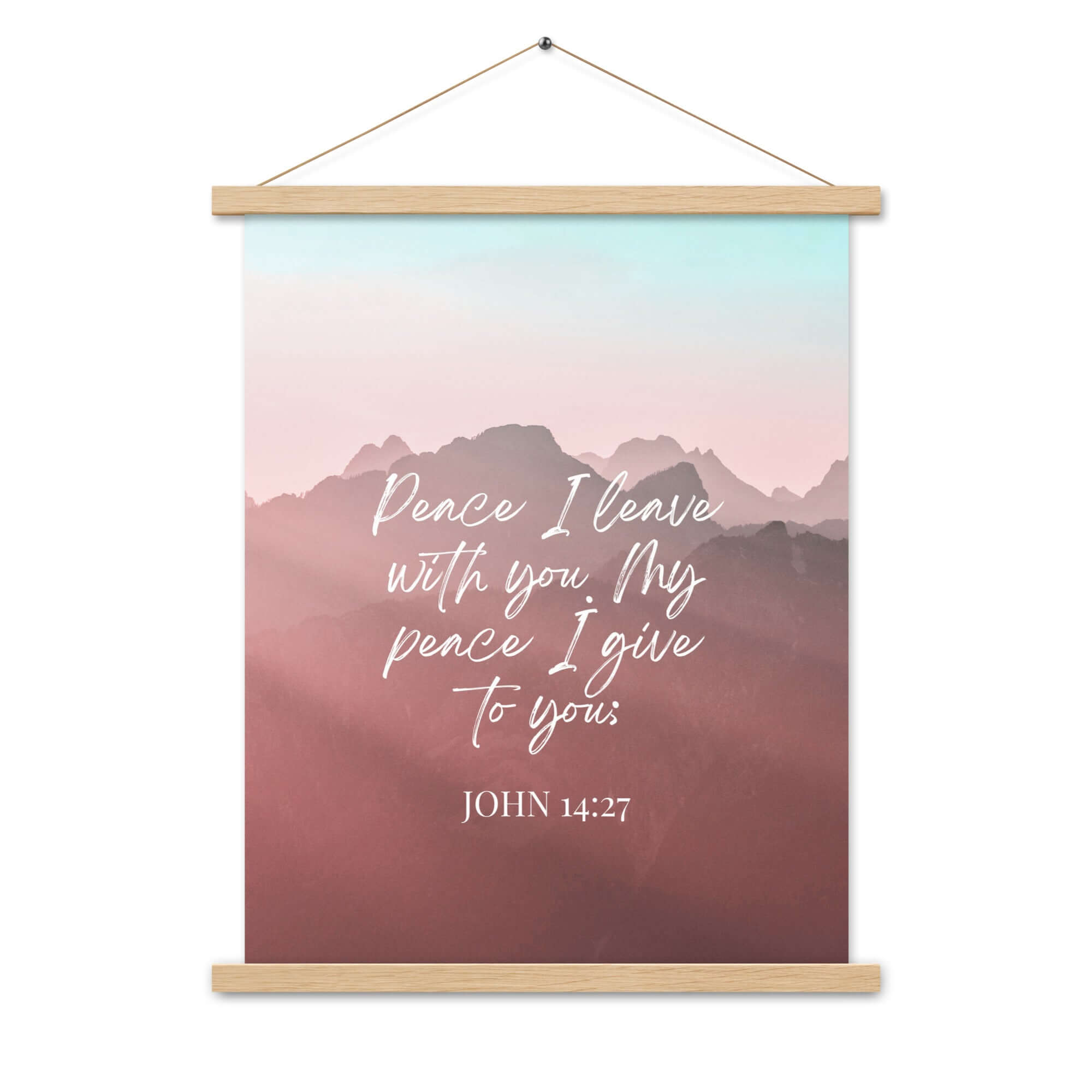John 14:27 Bible Verse, I give you Enhanced Matte Paper Poster With Hanger Wall Art