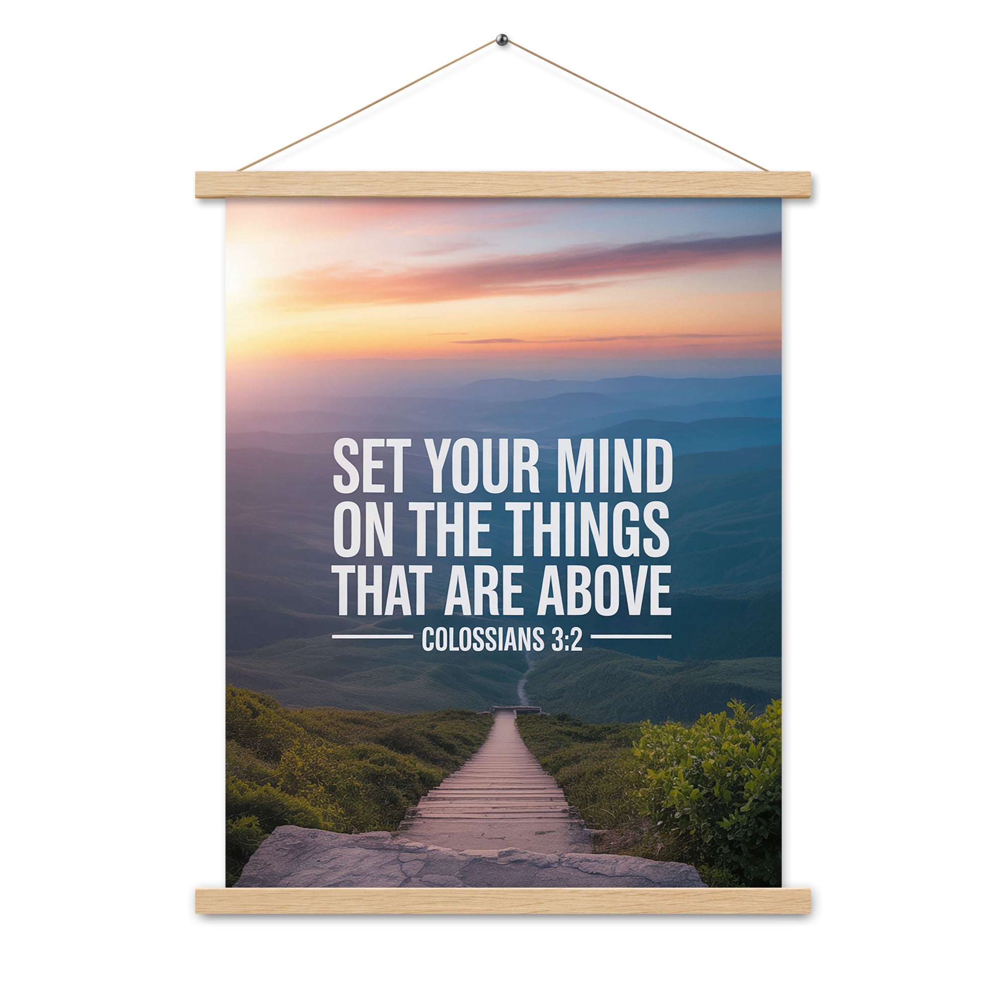 Colossians 3:2 Bible Verse your mind Enhanced Matte Paper Poster With Hanger