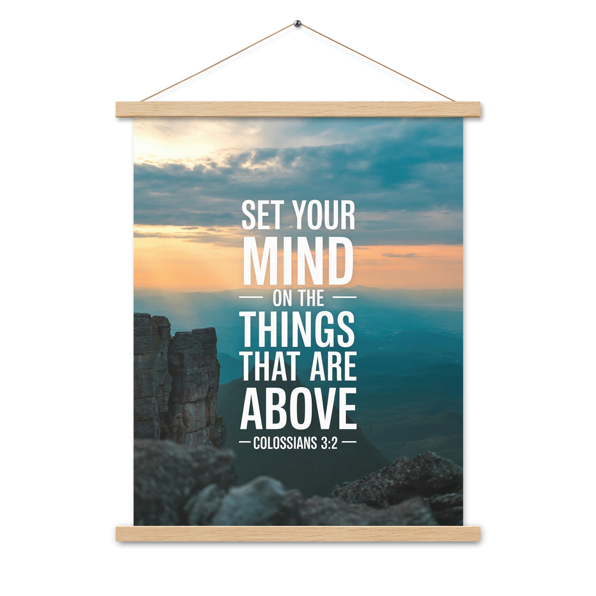 Colossians 3:2 Bible Verse on the Enhanced Matte Paper Poster With Hanger