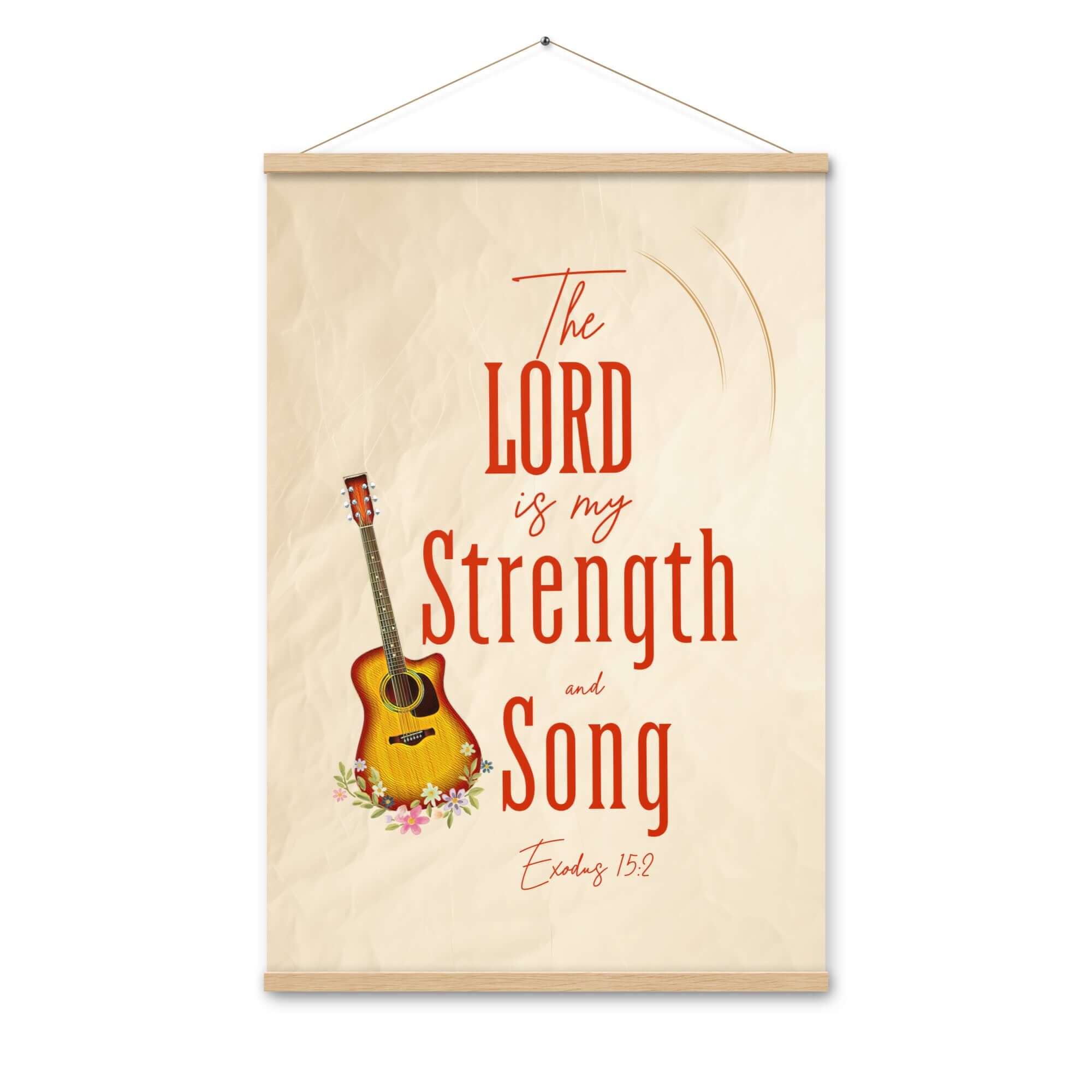 Exodus 15:2 Bible Verse, The LORD is my strength Enhanced Matte Paper Poster With Hanger Wall Art Oak 24″×36″