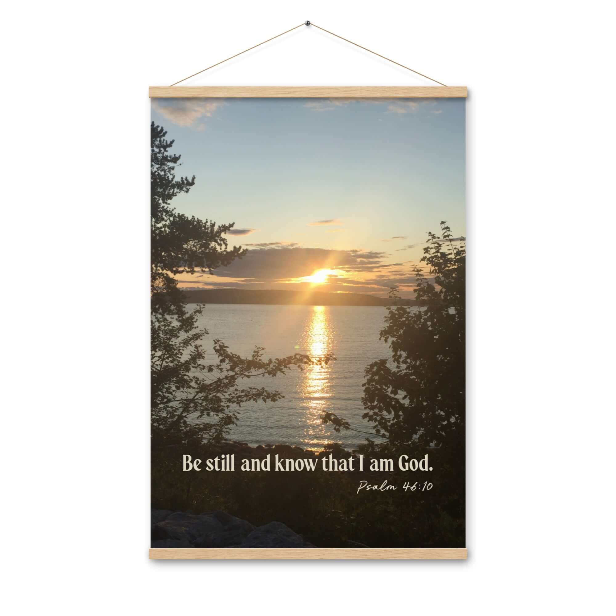 Psalm 46:10 Bible Verse, Sunset Glory Enhanced Matte Paper Poster With Hanger Wall Art Oak 24″×36″