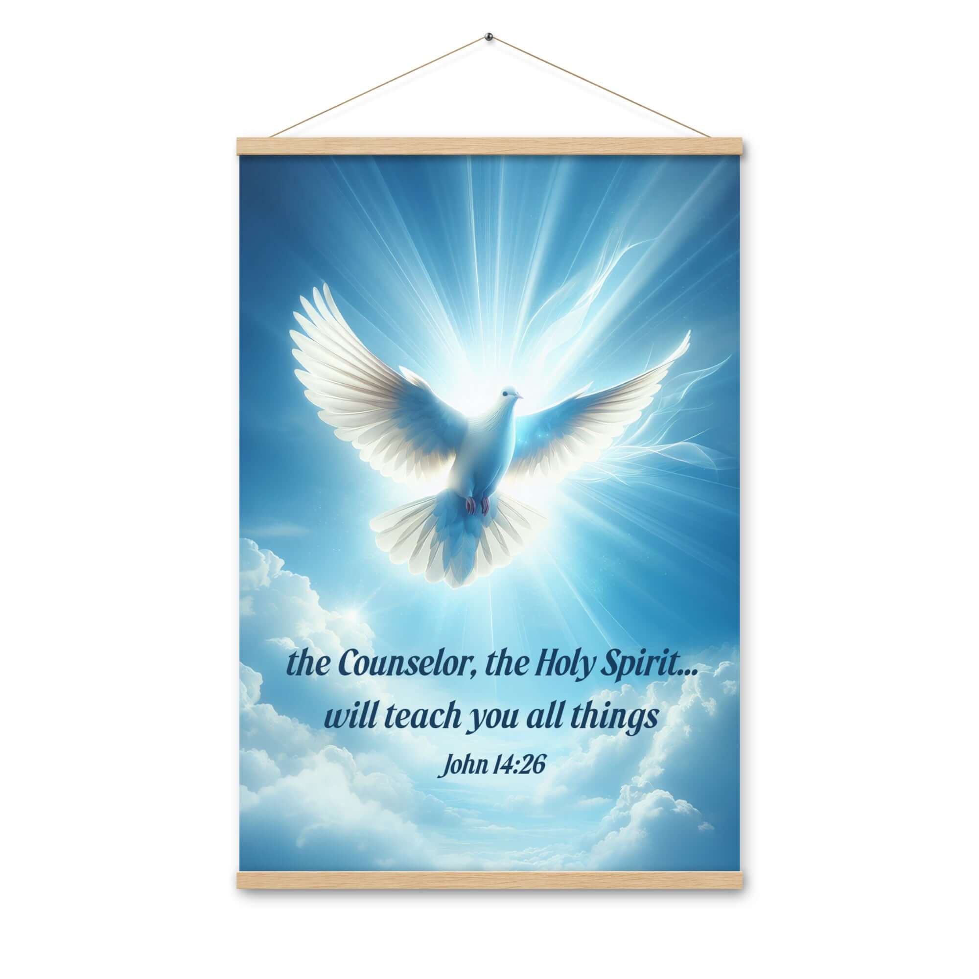 John 14:26 Bible Verse, Holy Spirit Dove Enhanced Matte Paper Poster With Hanger Wall Art Oak 24″×36″