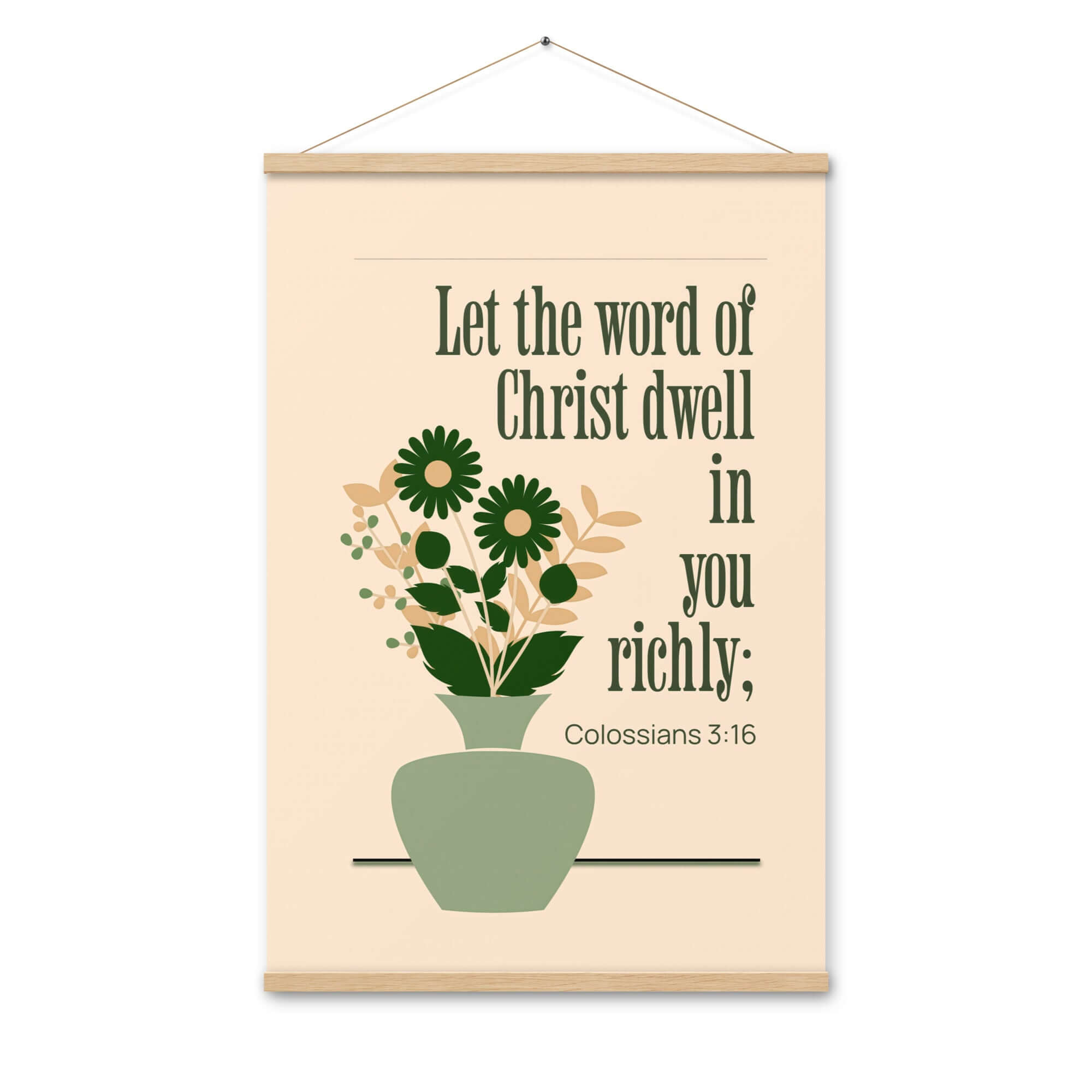 Colossians 3:16 Bible Verse, word of Christ Enhanced Matte Paper Poster With Hanger Wall Art Oak 24″×36″