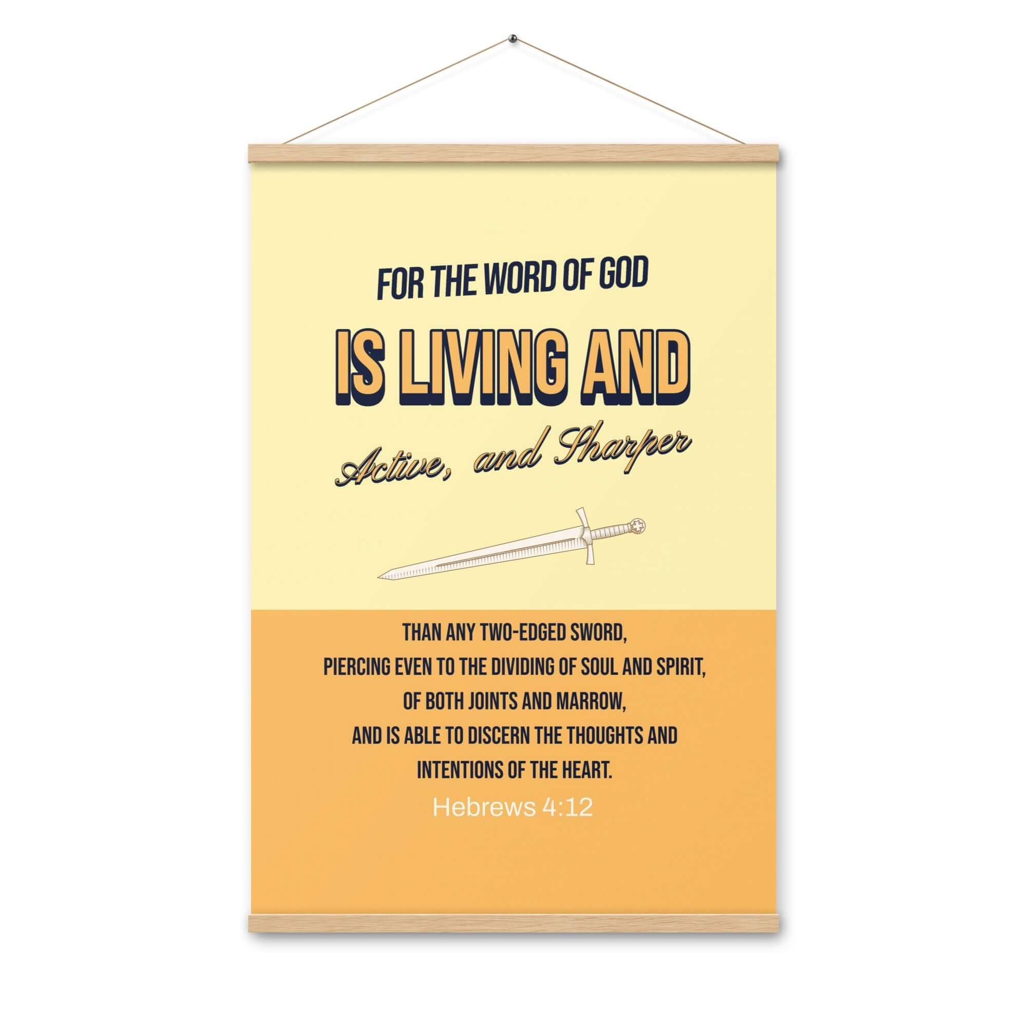 Hebrews 4:12 Bible Verse, living and active Enhanced Matte Paper Poster With Hanger Wall Art Oak 24″×36″