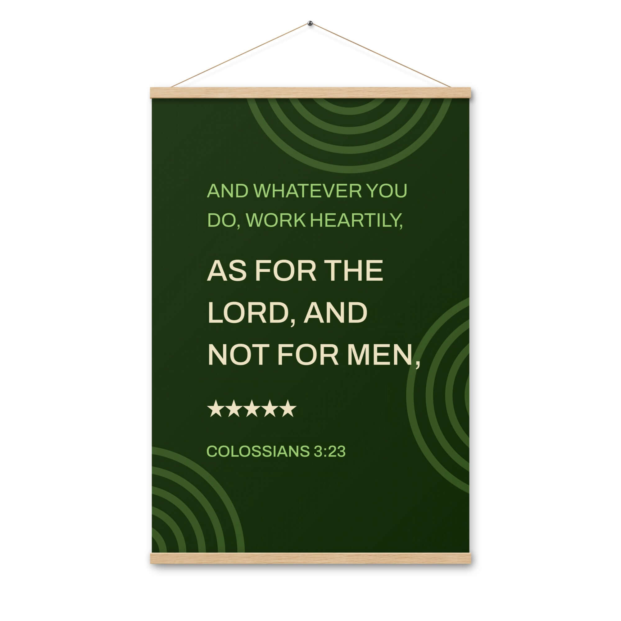 Colossians 3:23 Bible Verse, not for men Enhanced Matte Paper Poster With Hanger Wall Art Oak 24″×36″