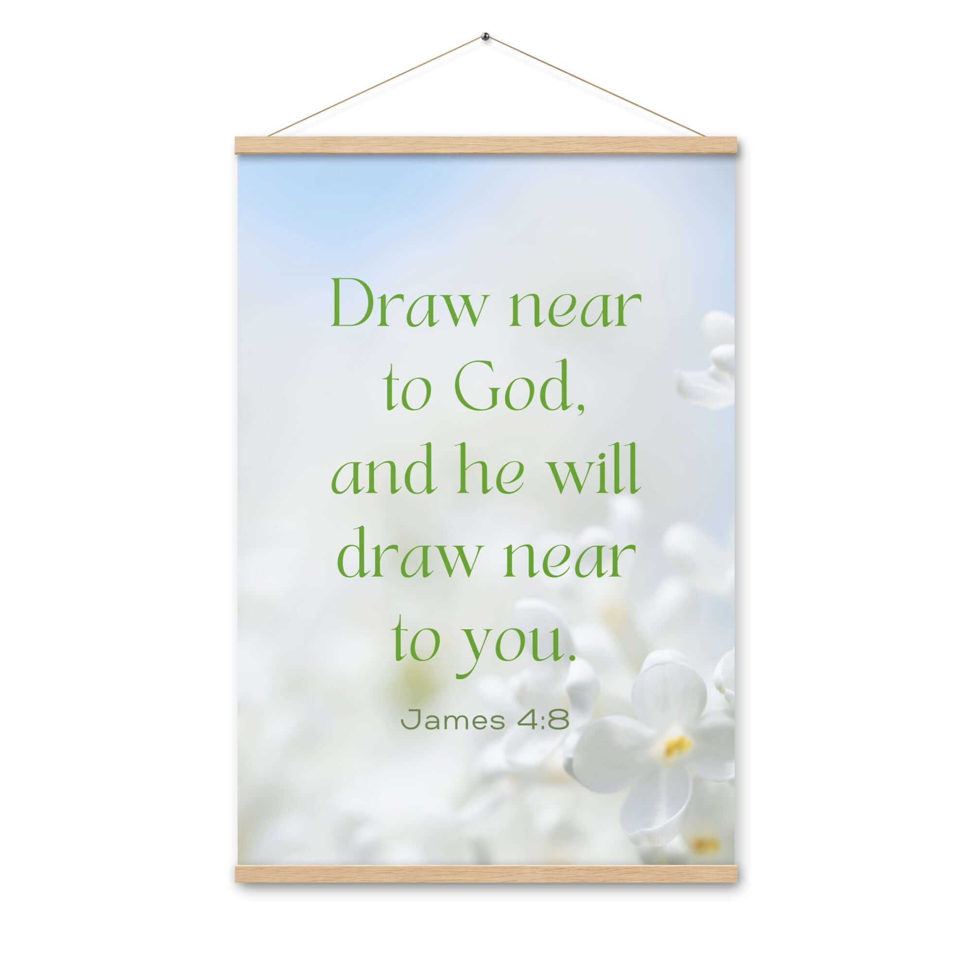 James 4:8 Bible Verse, Draw near Enhanced Matte Paper Poster With Hanger Wall Art Oak 24″×36″