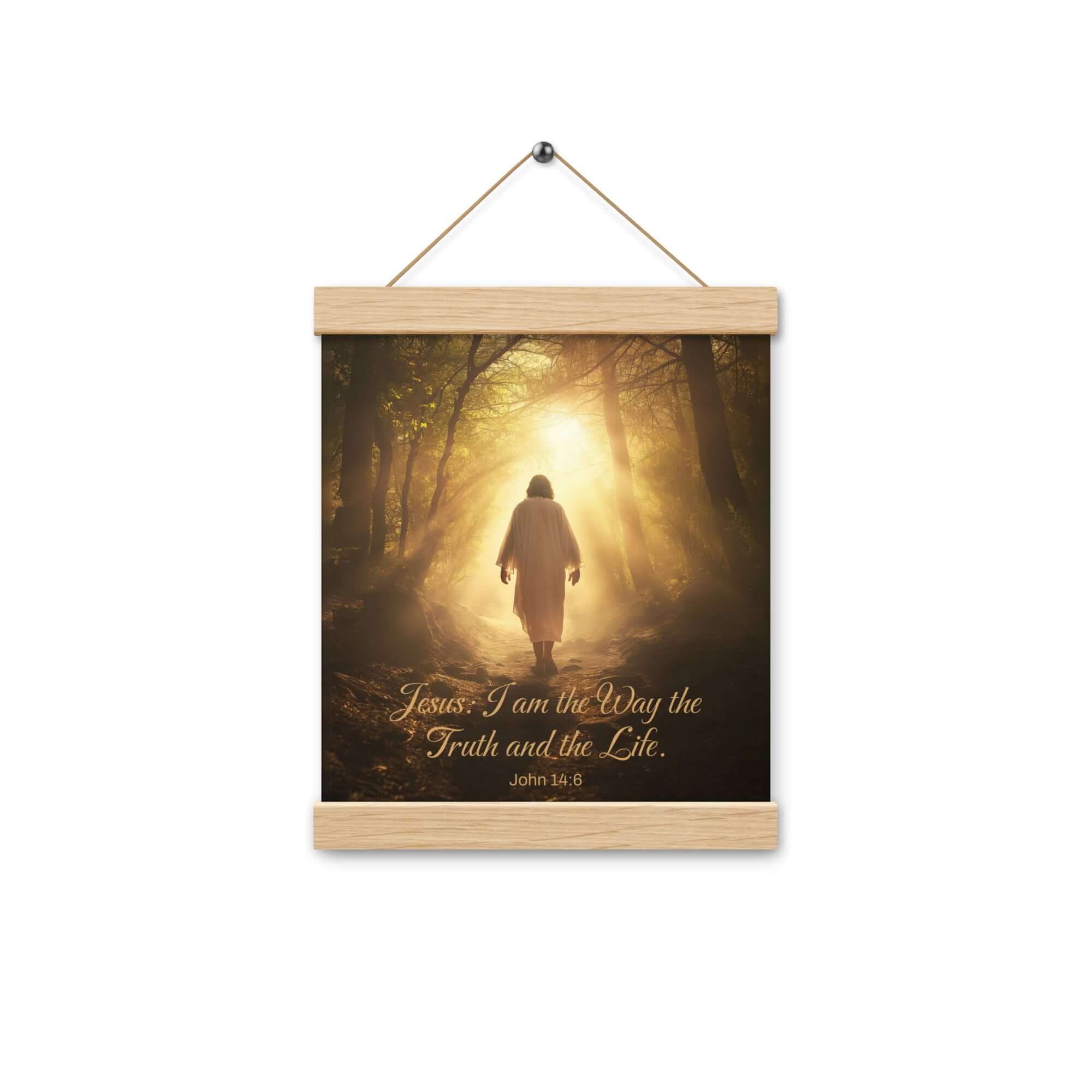 John 14:6 Bible Verse, Forest Image Enhanced Matte Paper Poster With Hanger Wall Art