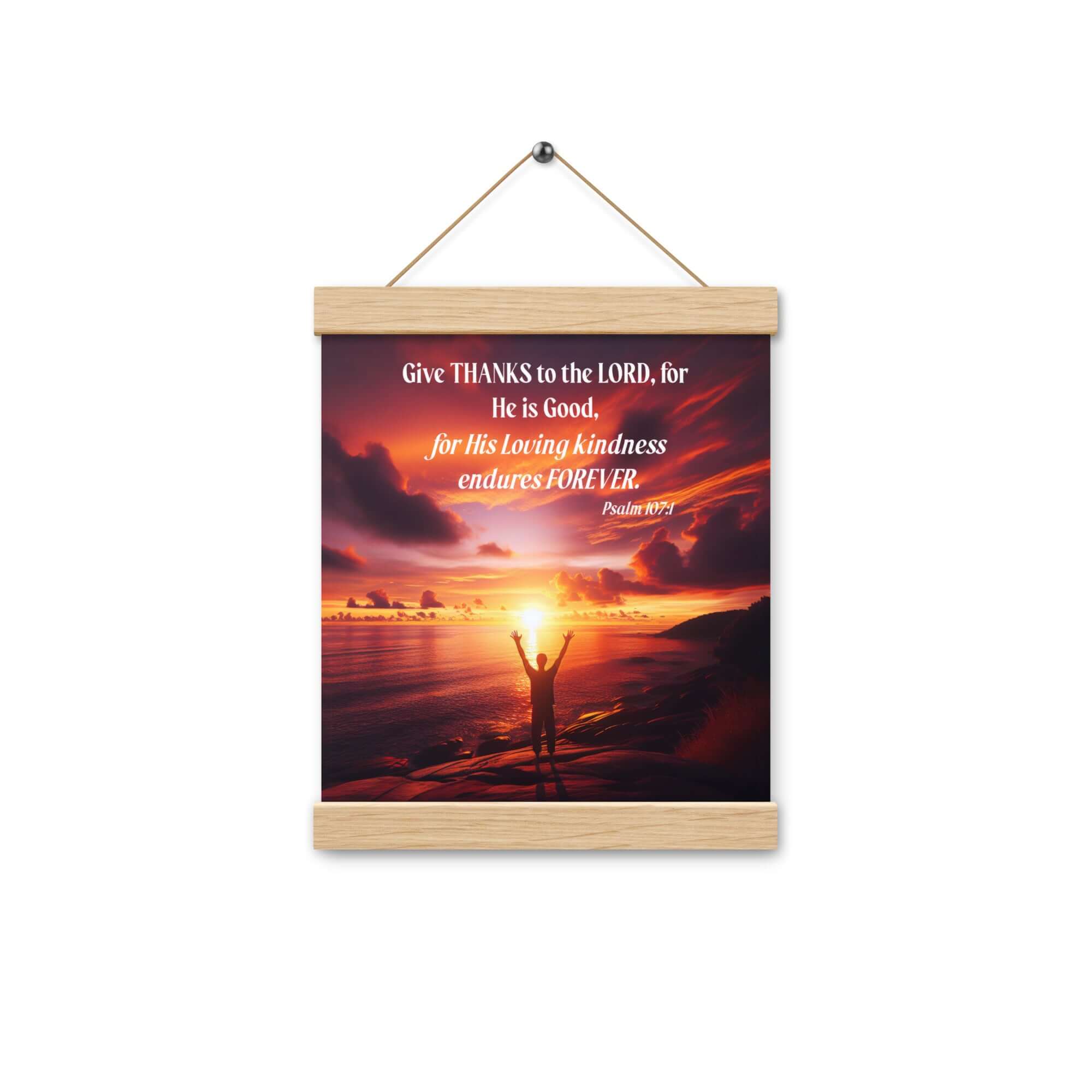 Psalm 107:1 Bible Verse, Give Thanks to the Lord Enhanced Matte Paper Poster With Hanger Wall Art
