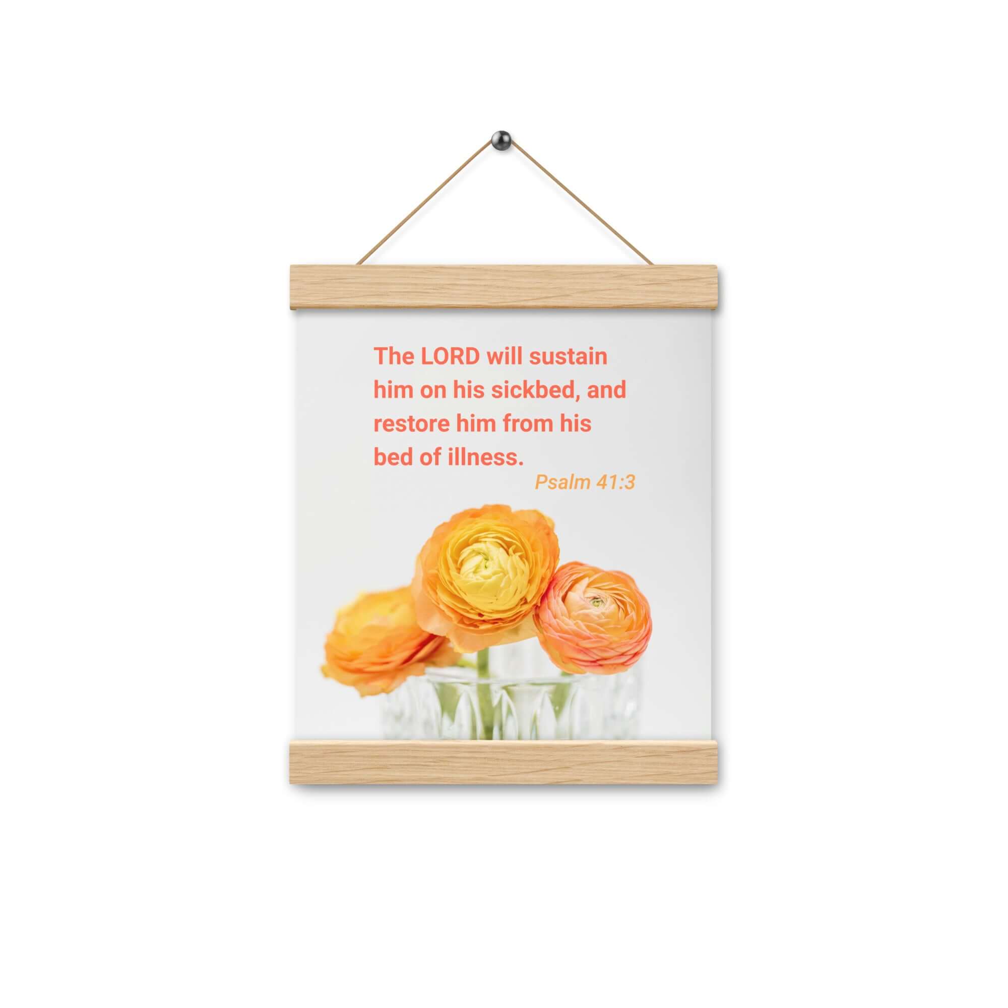 Psalm 41:3 Bible Verse, LORD will sustain Enhanced Matte Paper Poster With Hanger Wall Art