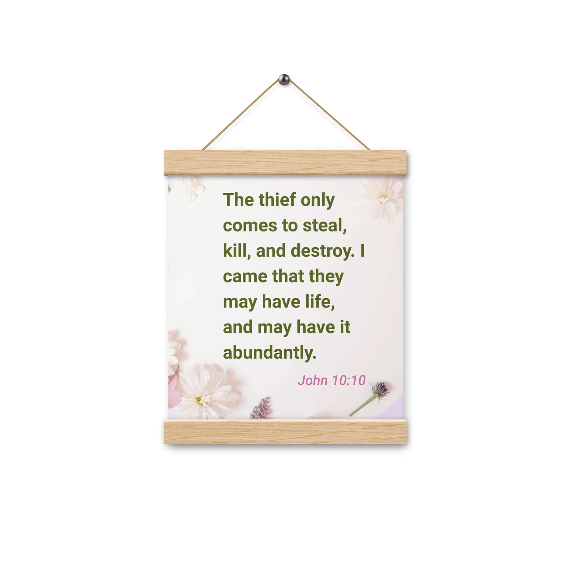 John 10:10 Bible Verse, Abundant Life Enhanced Matte Paper Poster With Hanger Wall Art