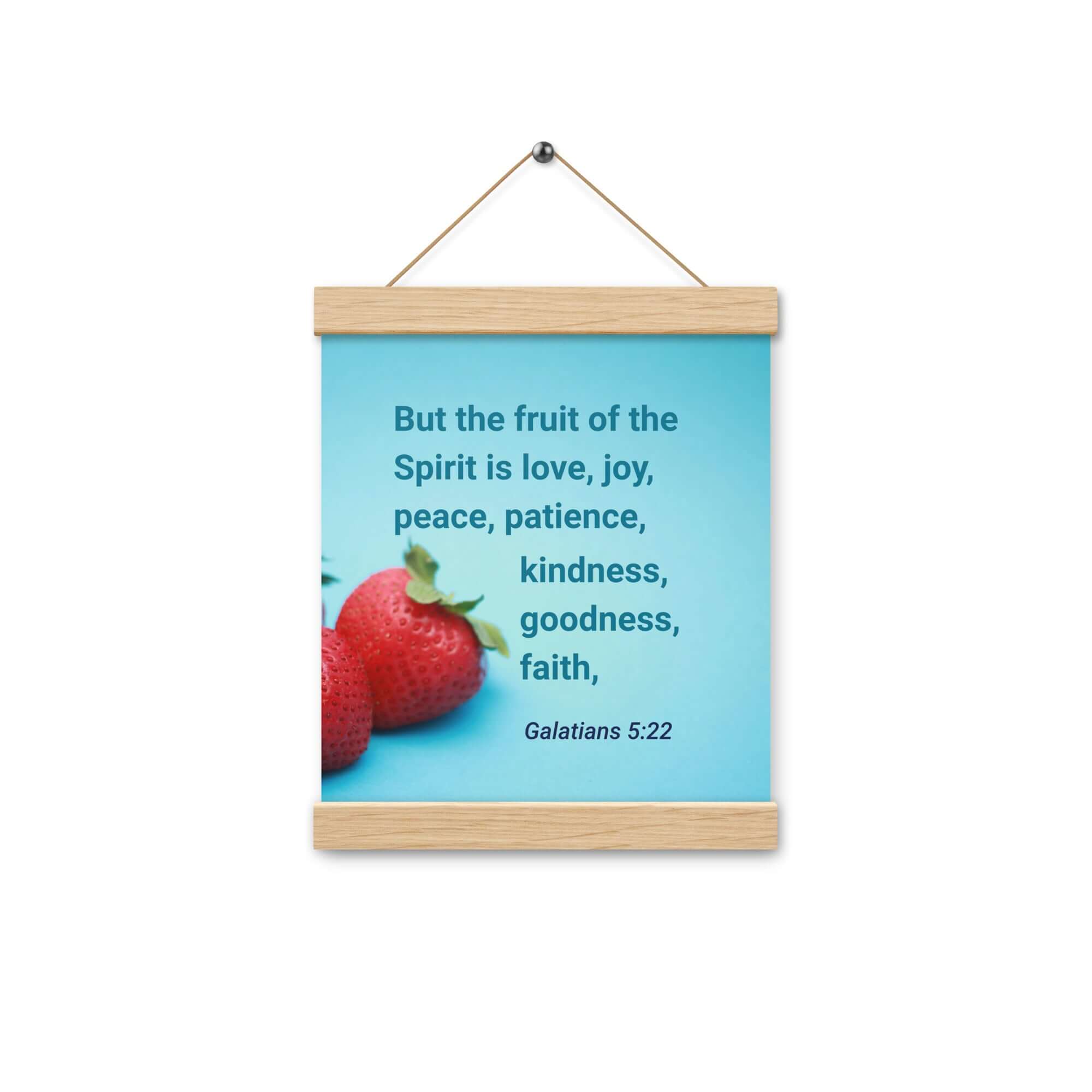 Galatians 5:22 Bible Verse, fruit of the Spirit Enhanced Matte Paper Poster With Hanger Wall Art