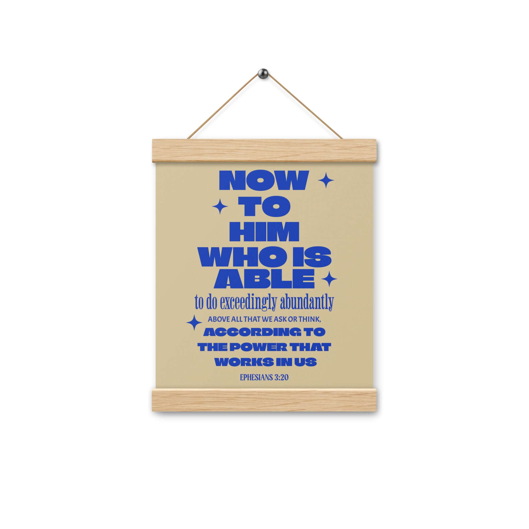 Ephesians 3:20 Bible Verse, power in us Enhanced Matte Paper Poster With Hanger Wall Art