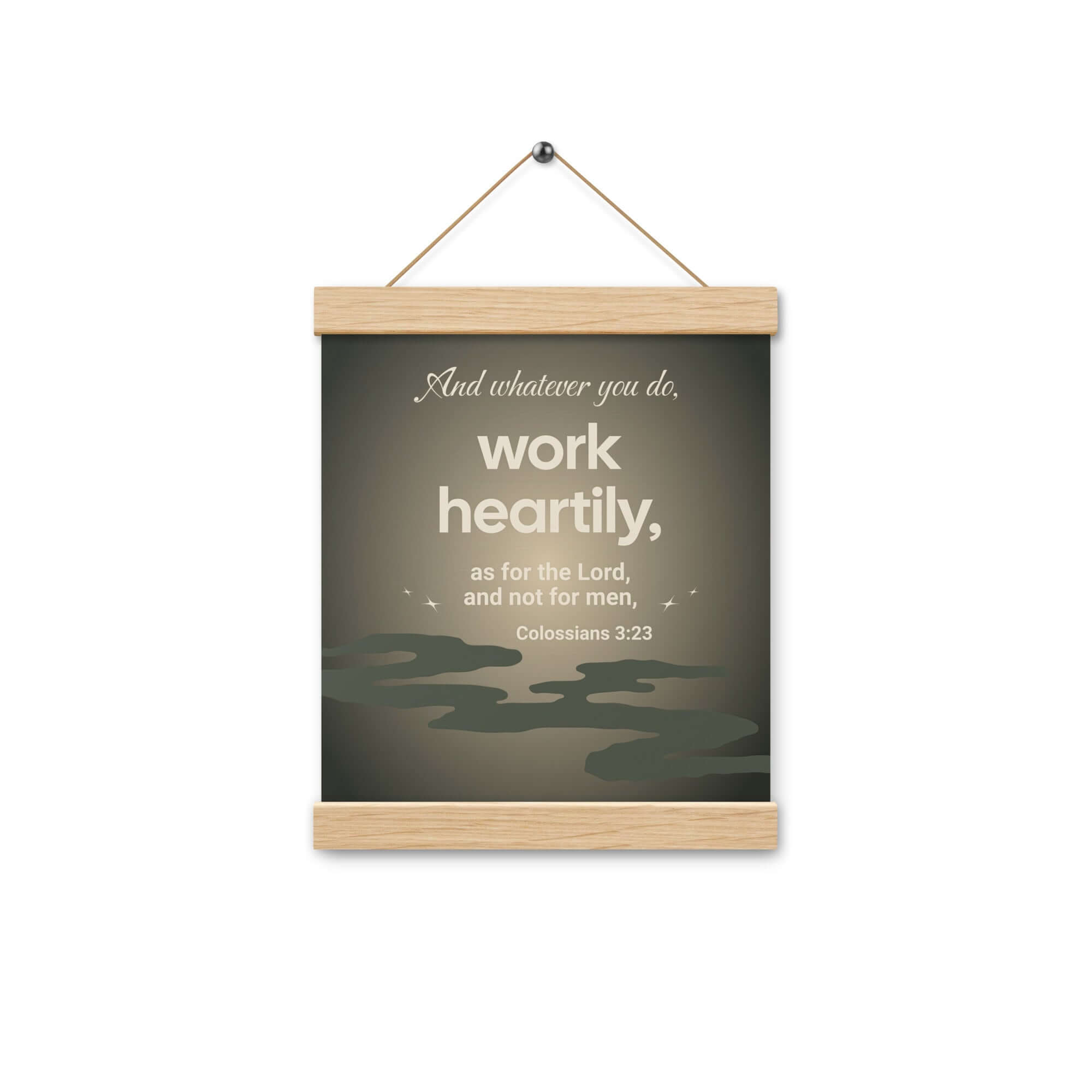Colossians 3:23 Bible Verse, as for the Lord Enhanced Matte Paper Poster With Hanger Wall Art